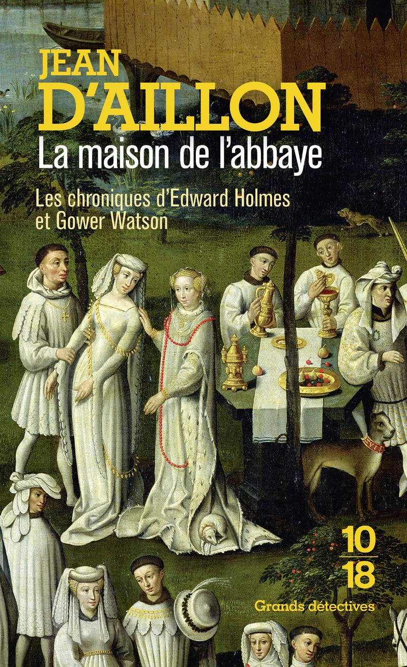 La maison de l'abbaye (H7) 9782264076588
