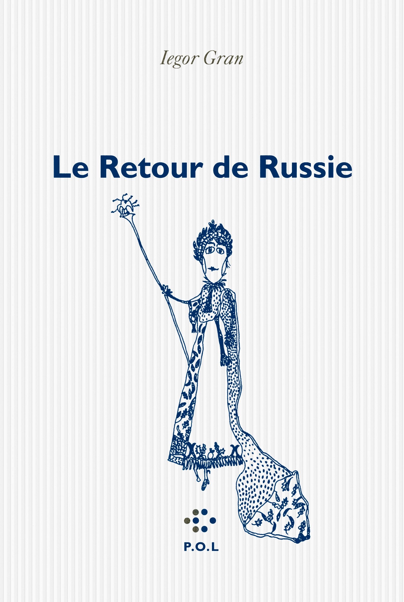 Le Retour de Russie 9782818038819
