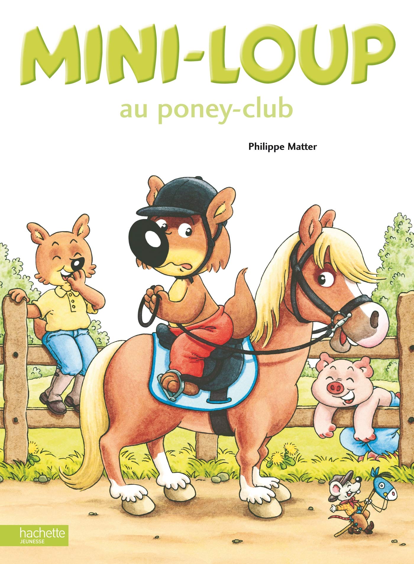 Mini-Loup au poney-club 9782012258358