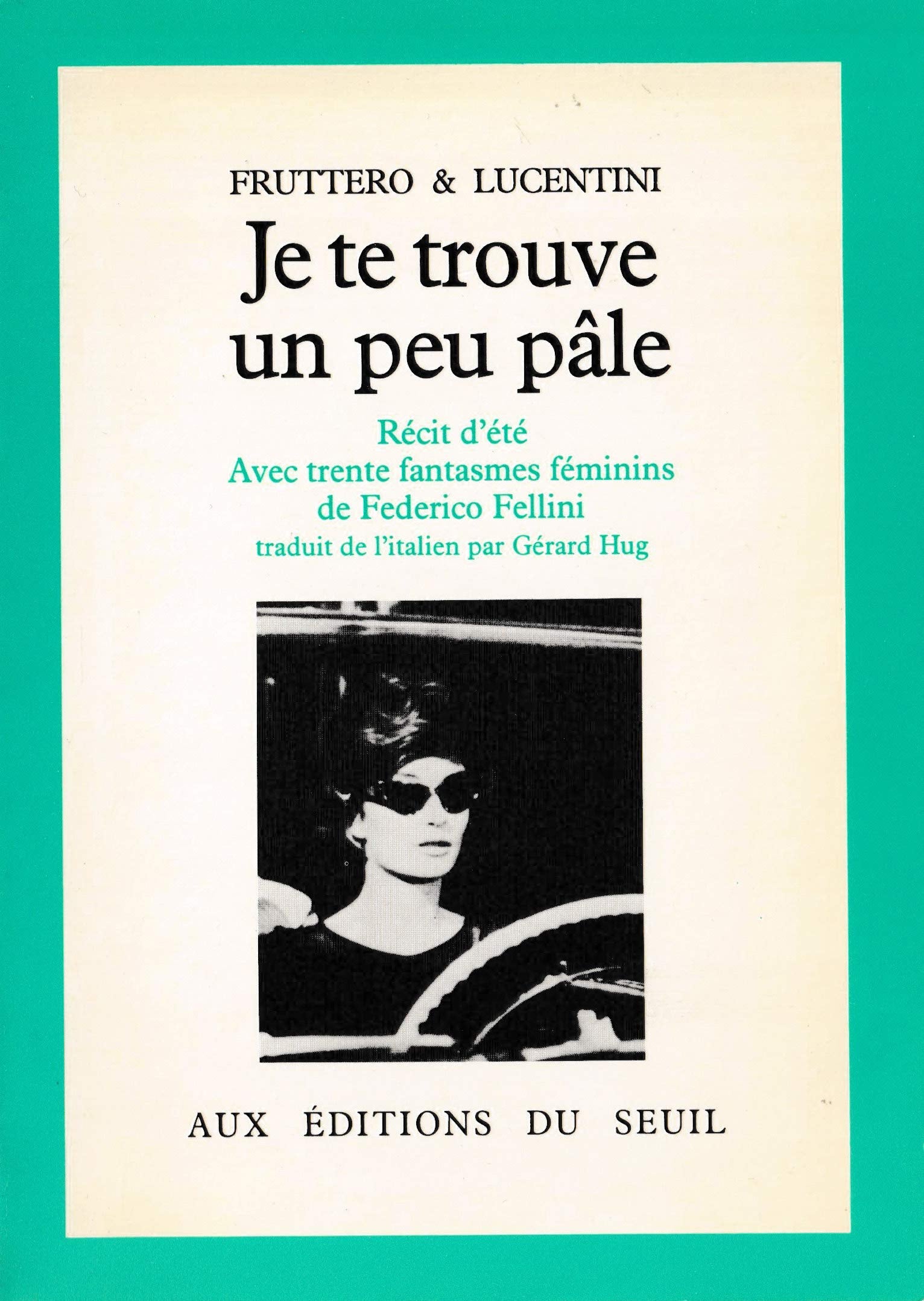Je te trouve un peu pâle 9782020062084