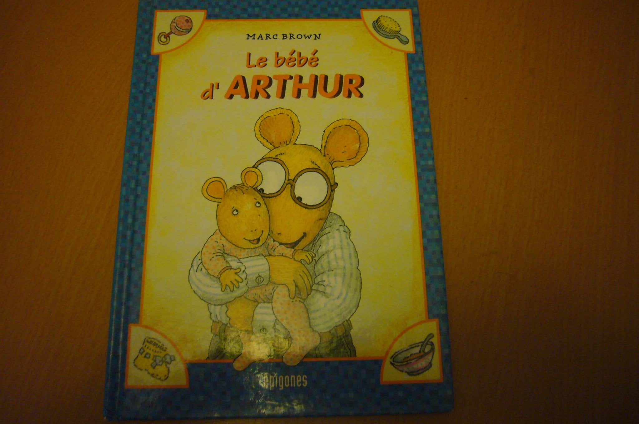 Le bébé d'Arthur 9782736653019