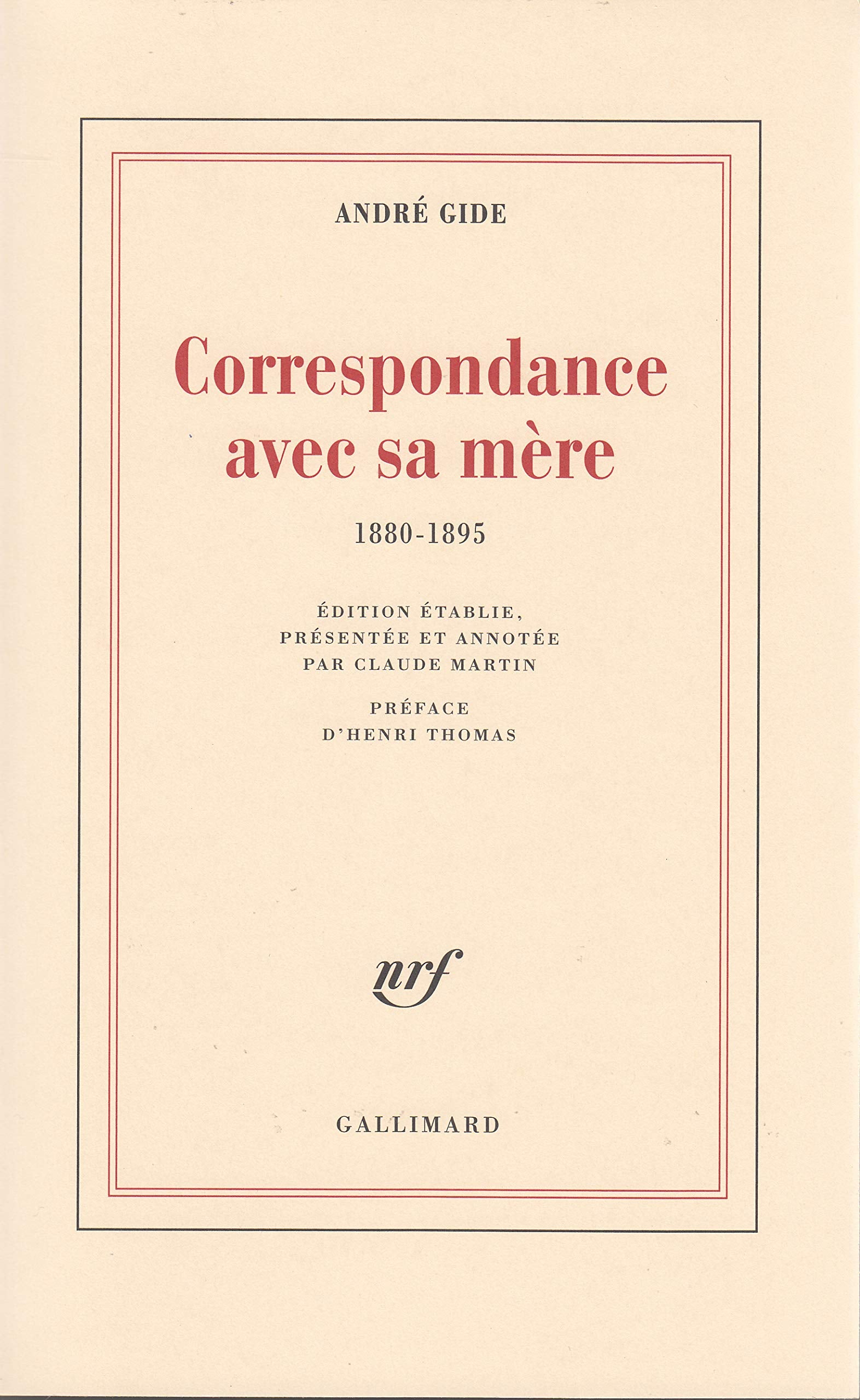 Correspondance avec sa mère: (1880-1895) 9782070710836
