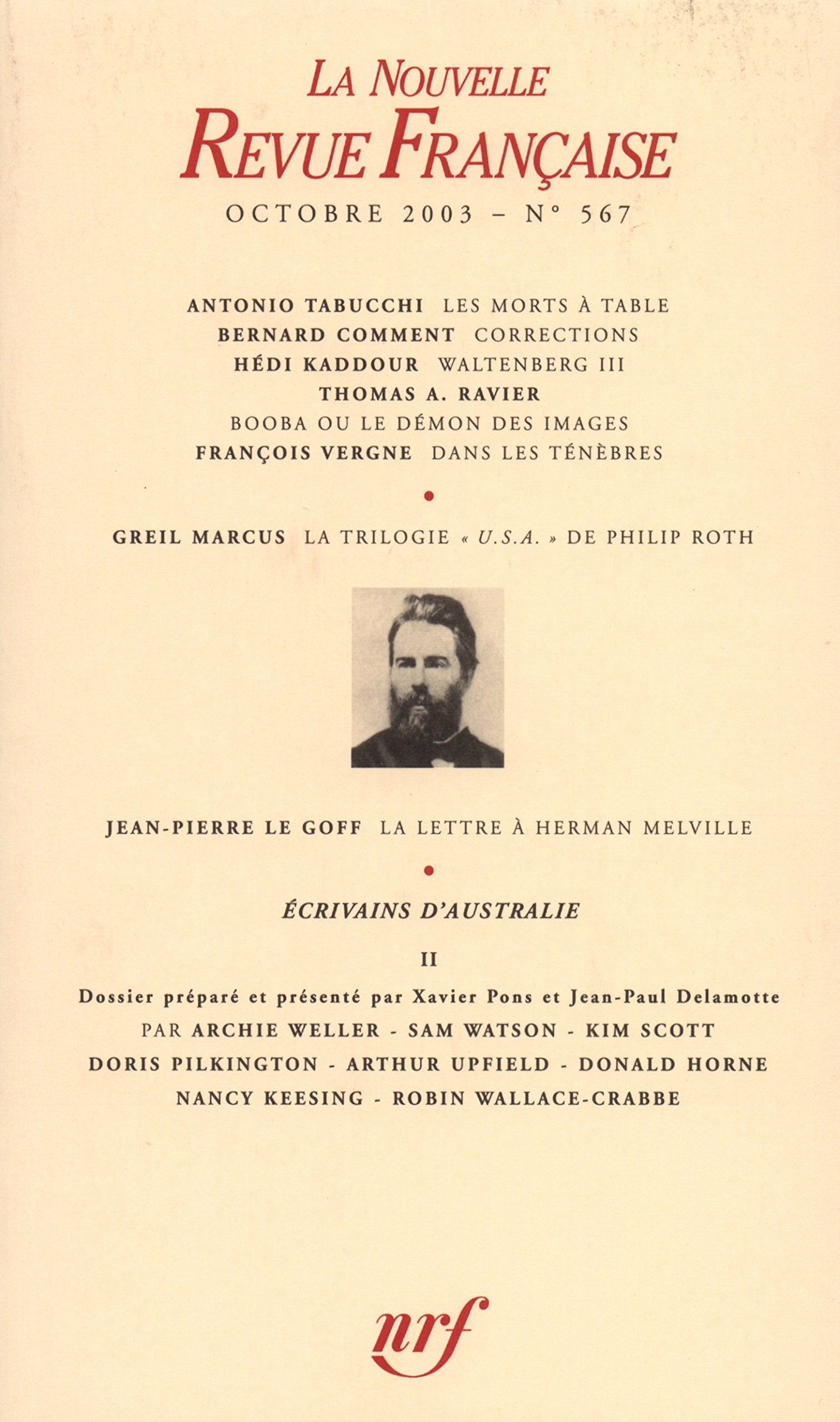 La Nouvelle Revue Française, numéro 567 - Octobre 2003 9782070734528