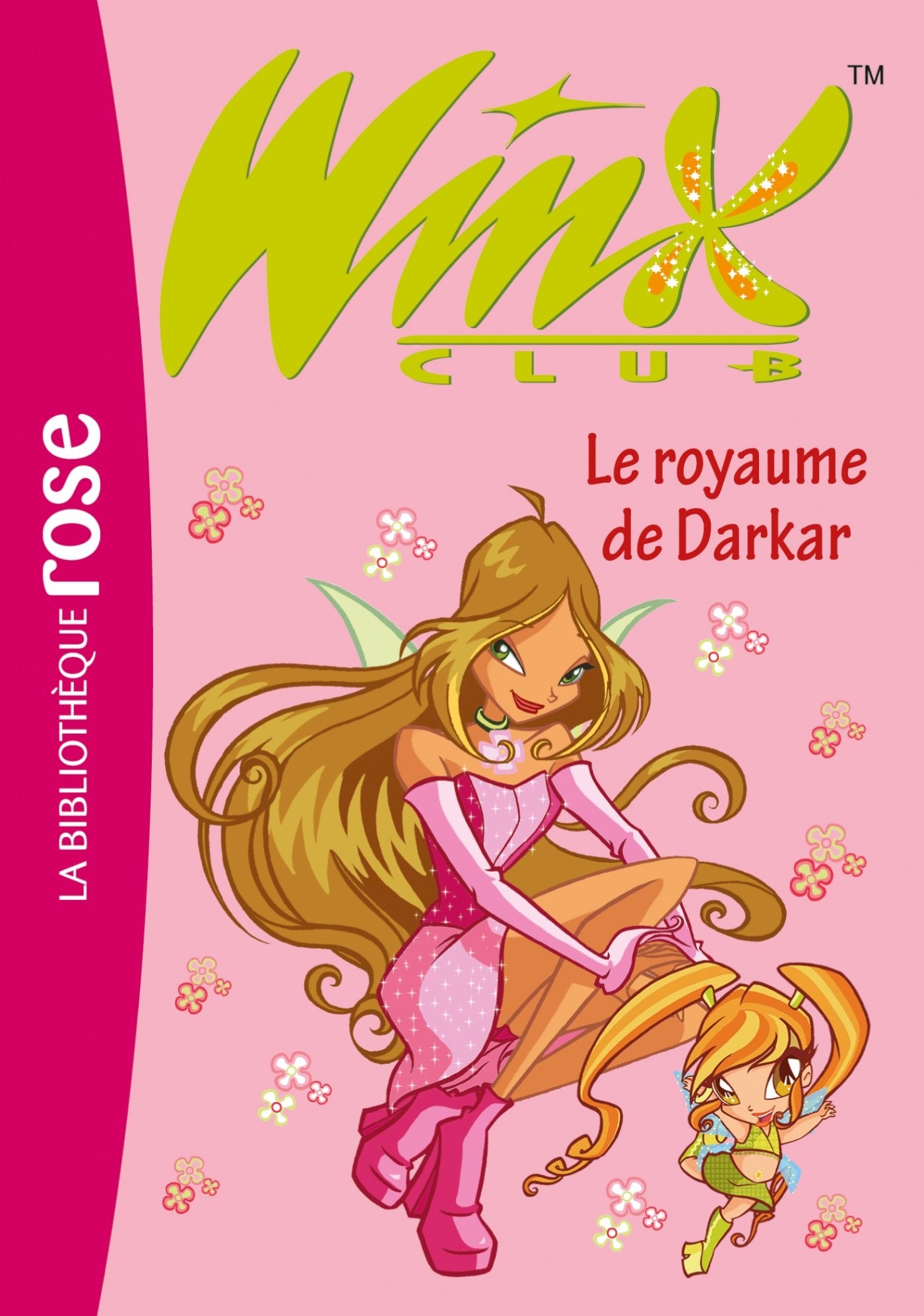 Winx Club 16 - Le royaume de Darkar 9782012014480