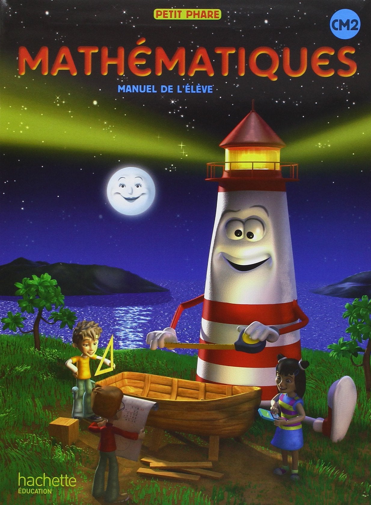 Petit Phare CM2 - Ed. 2010 9782011174840