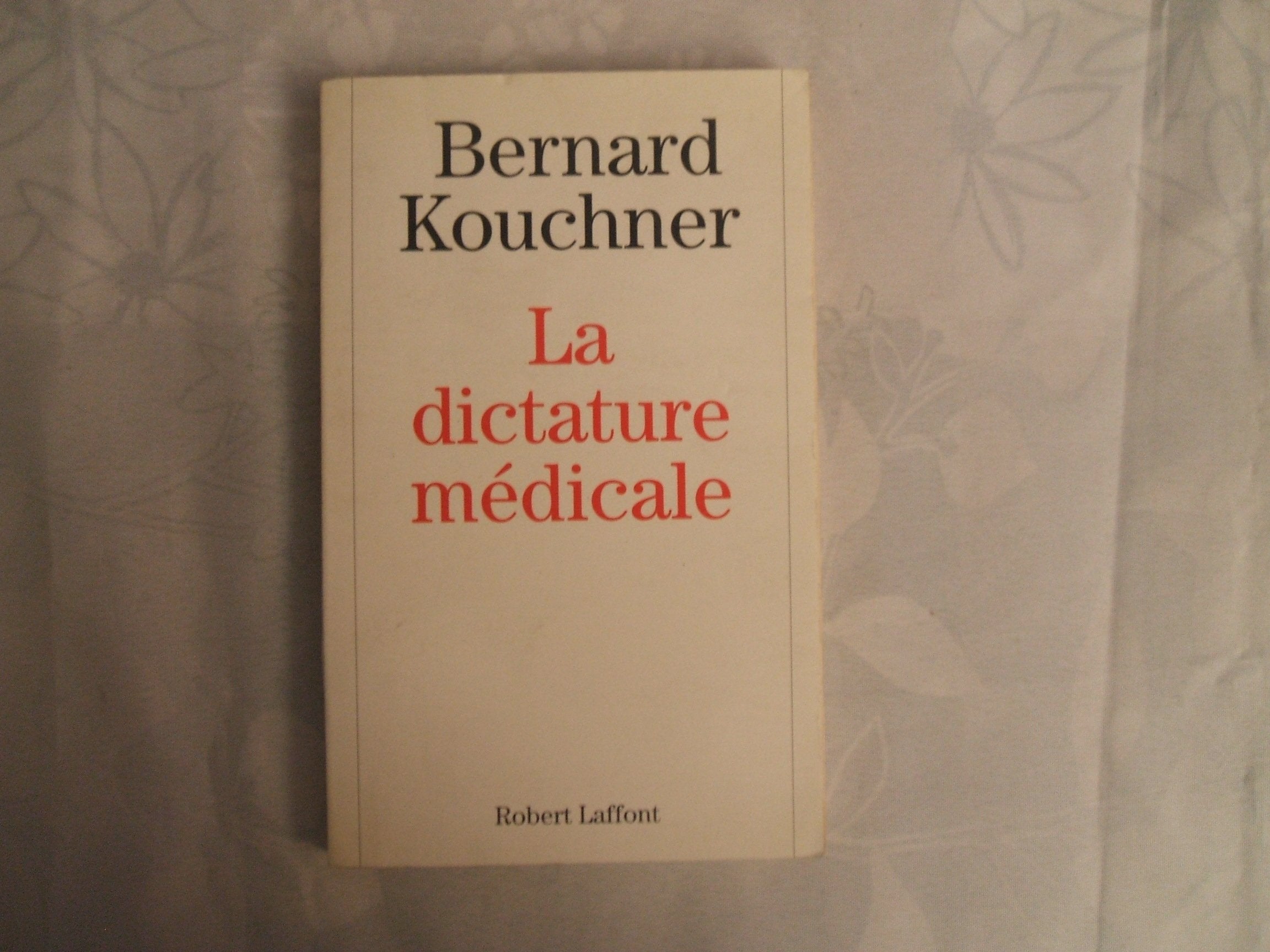 IAD - DICTATURE MEDICALE 9782221082911