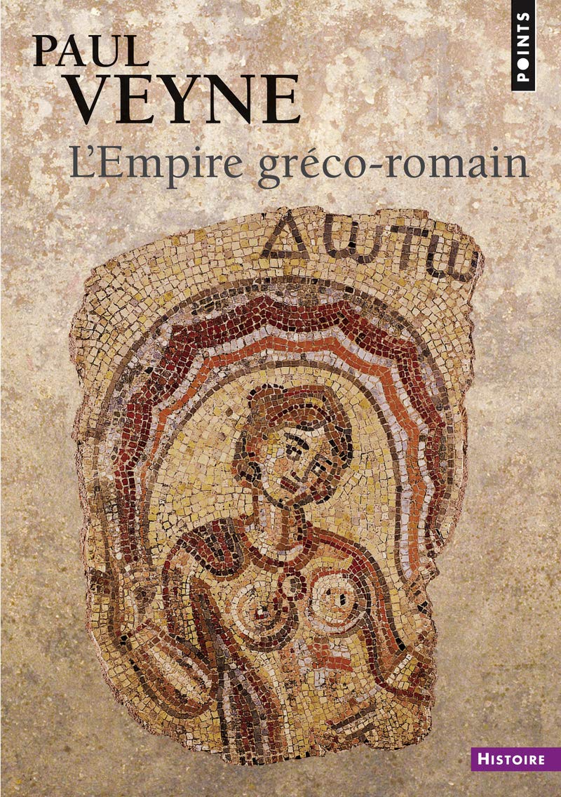 L'Empire gréco-romain 9782757827819