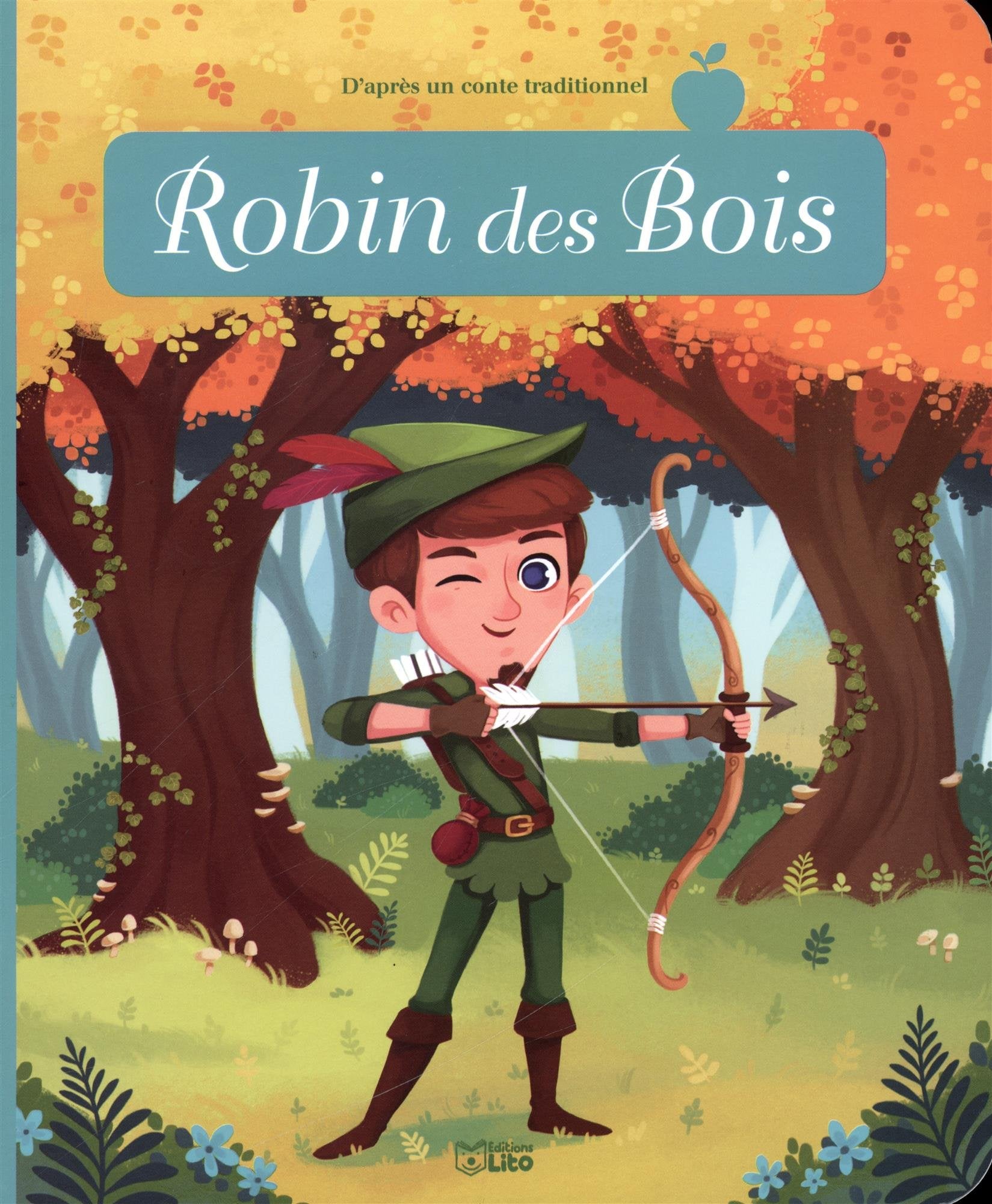 Minicontes classiques: Robin des bois - Dès 3 ans 9782244404707