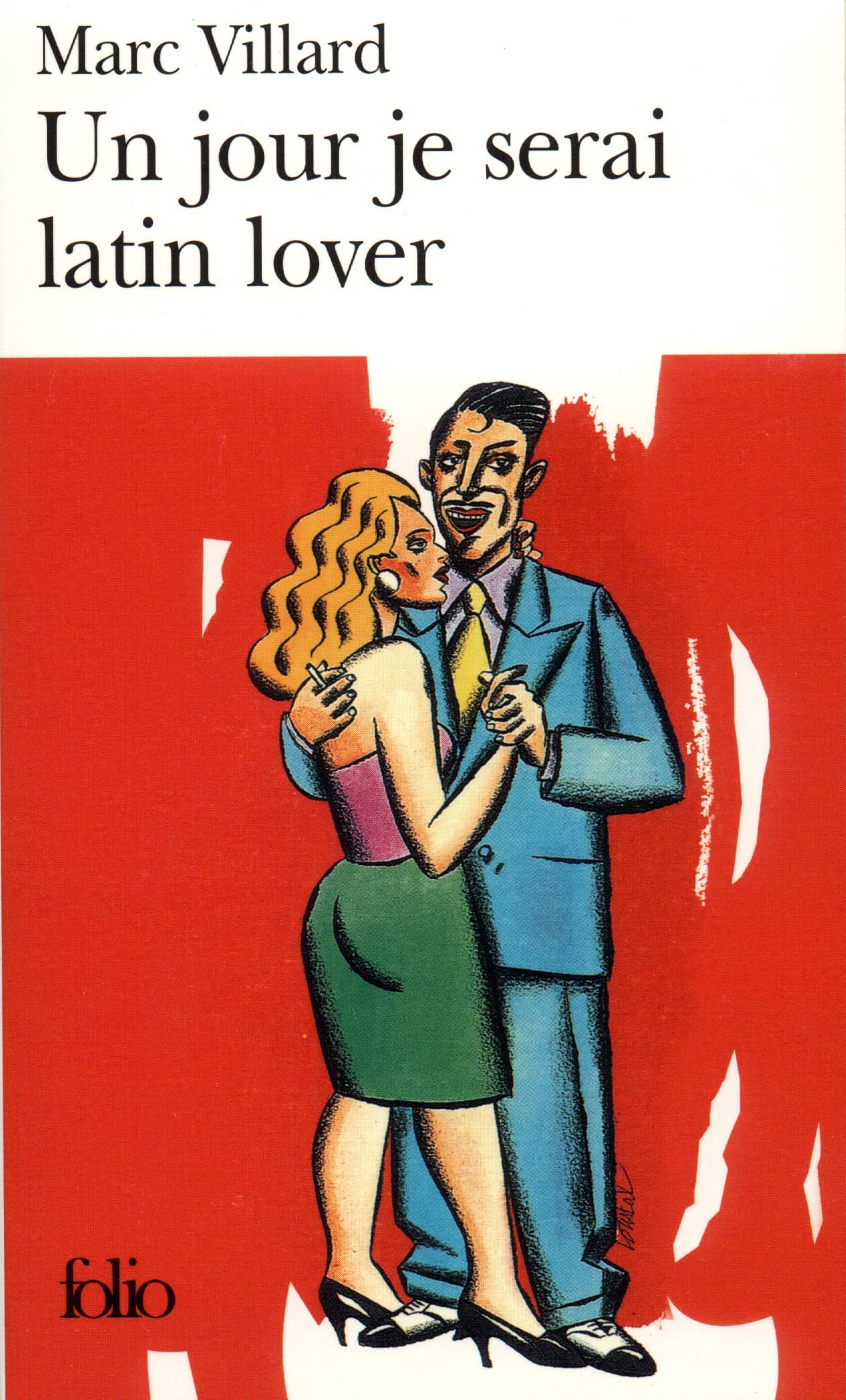 Un jour je serai latin lover 9782070414499