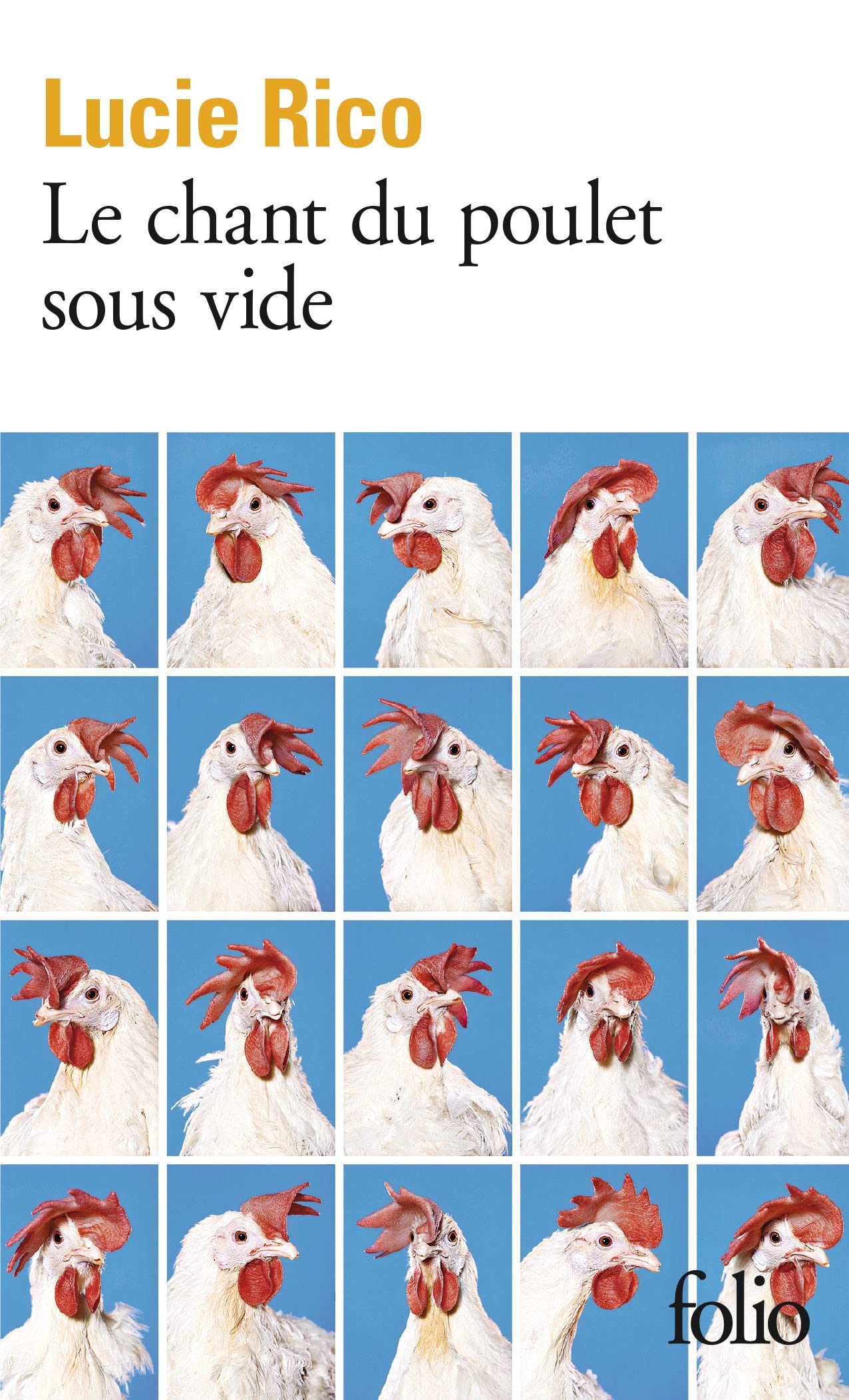 Le chant du poulet sous vide 9782072936845