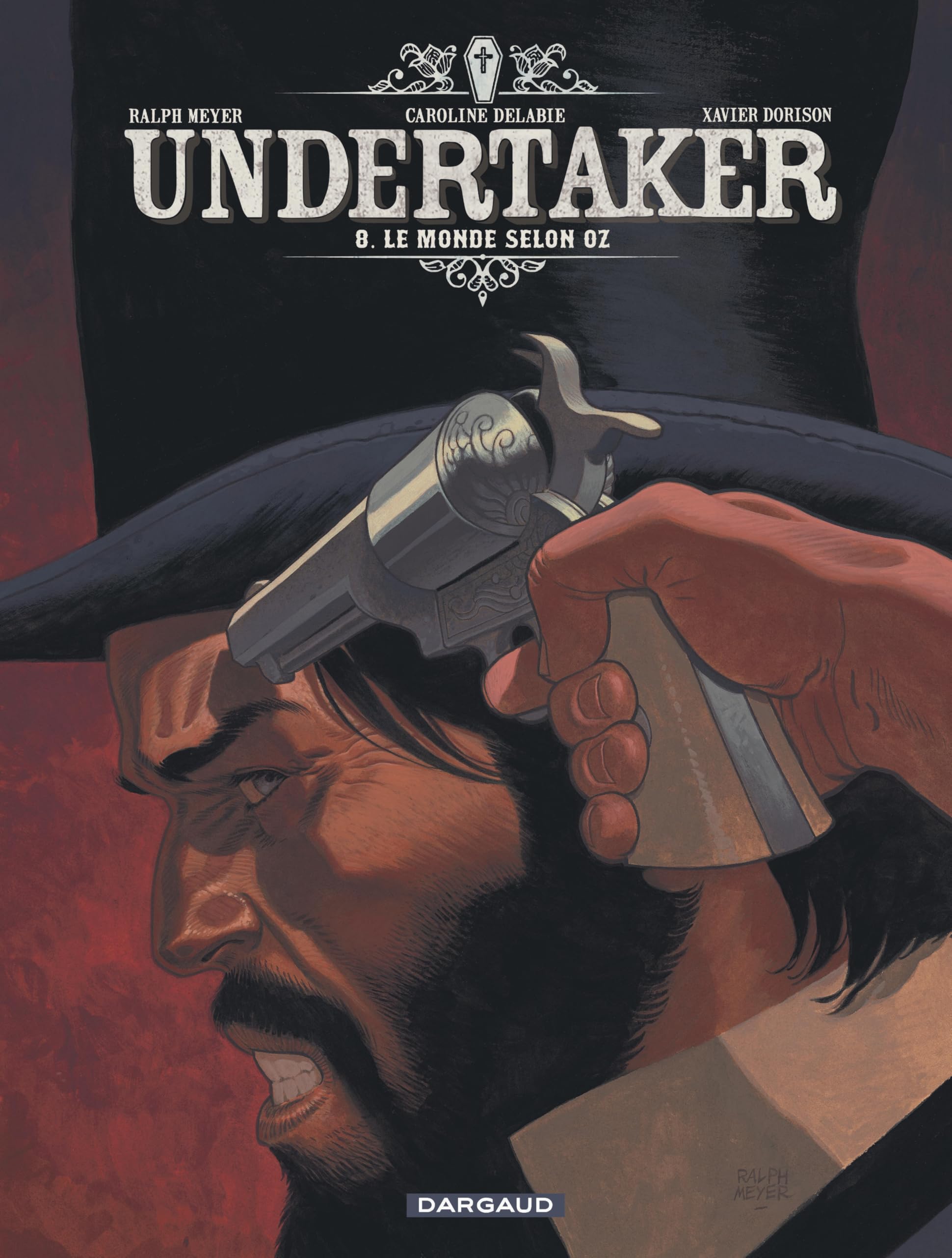 Undertaker - Tome 8 - Le Monde selon Oz 9782505127451