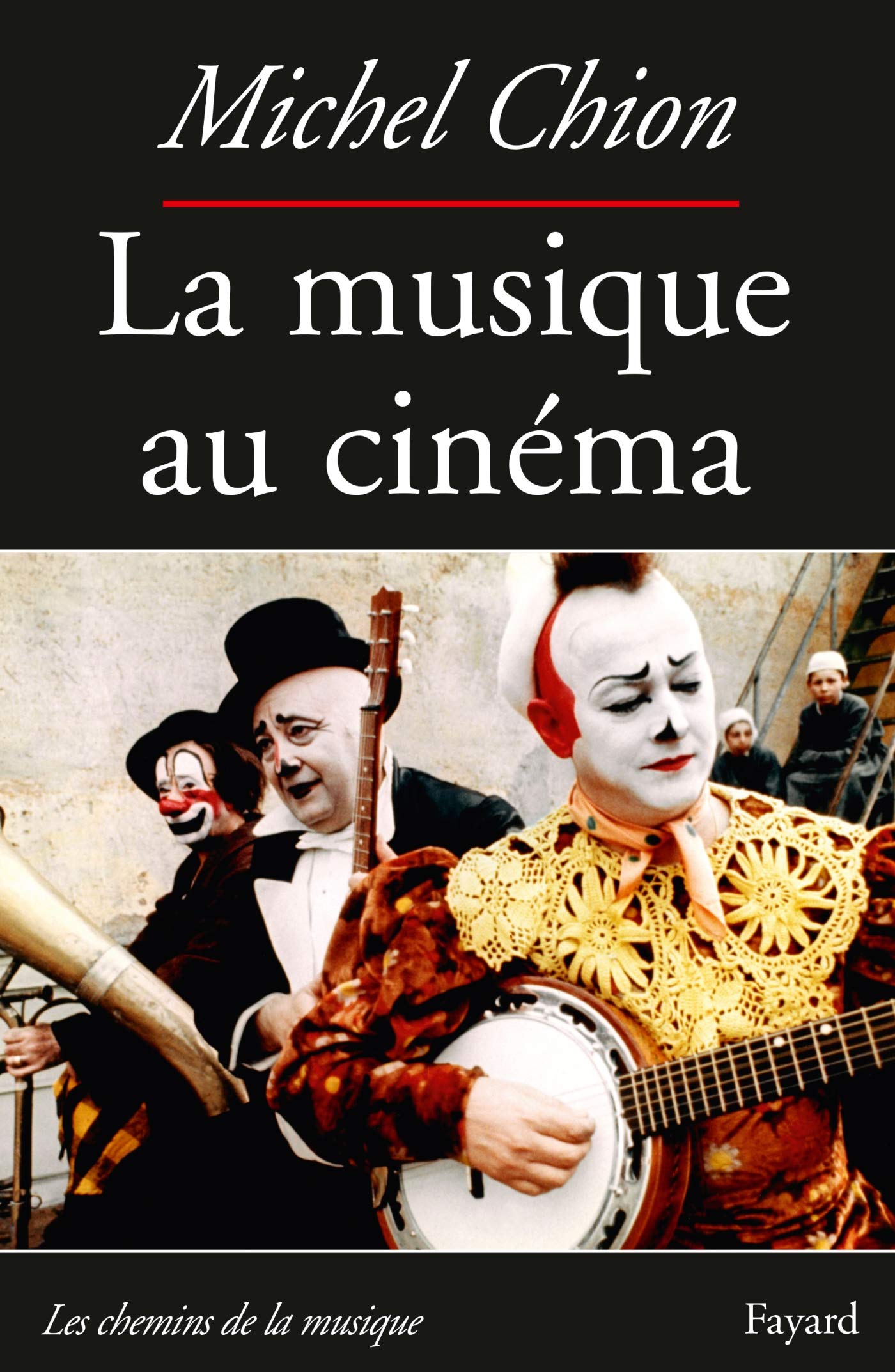 La Musique au cinéma-Nouvelle édition 9782213709468