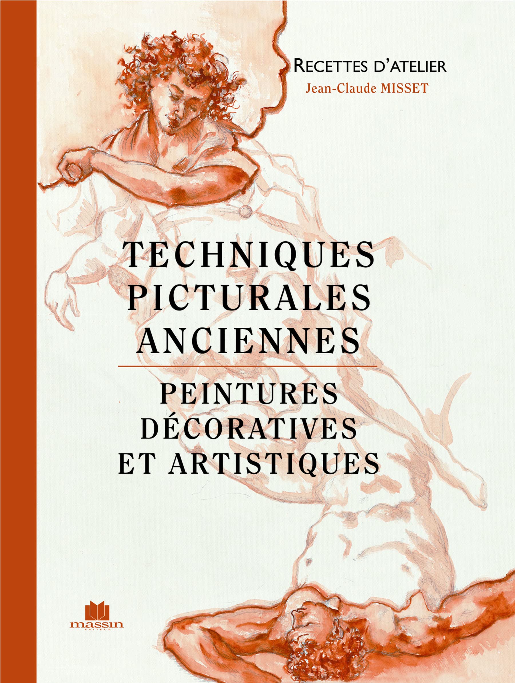 Techniques picturales anciennes. Peintures décoratives et artistiques 9782707203984