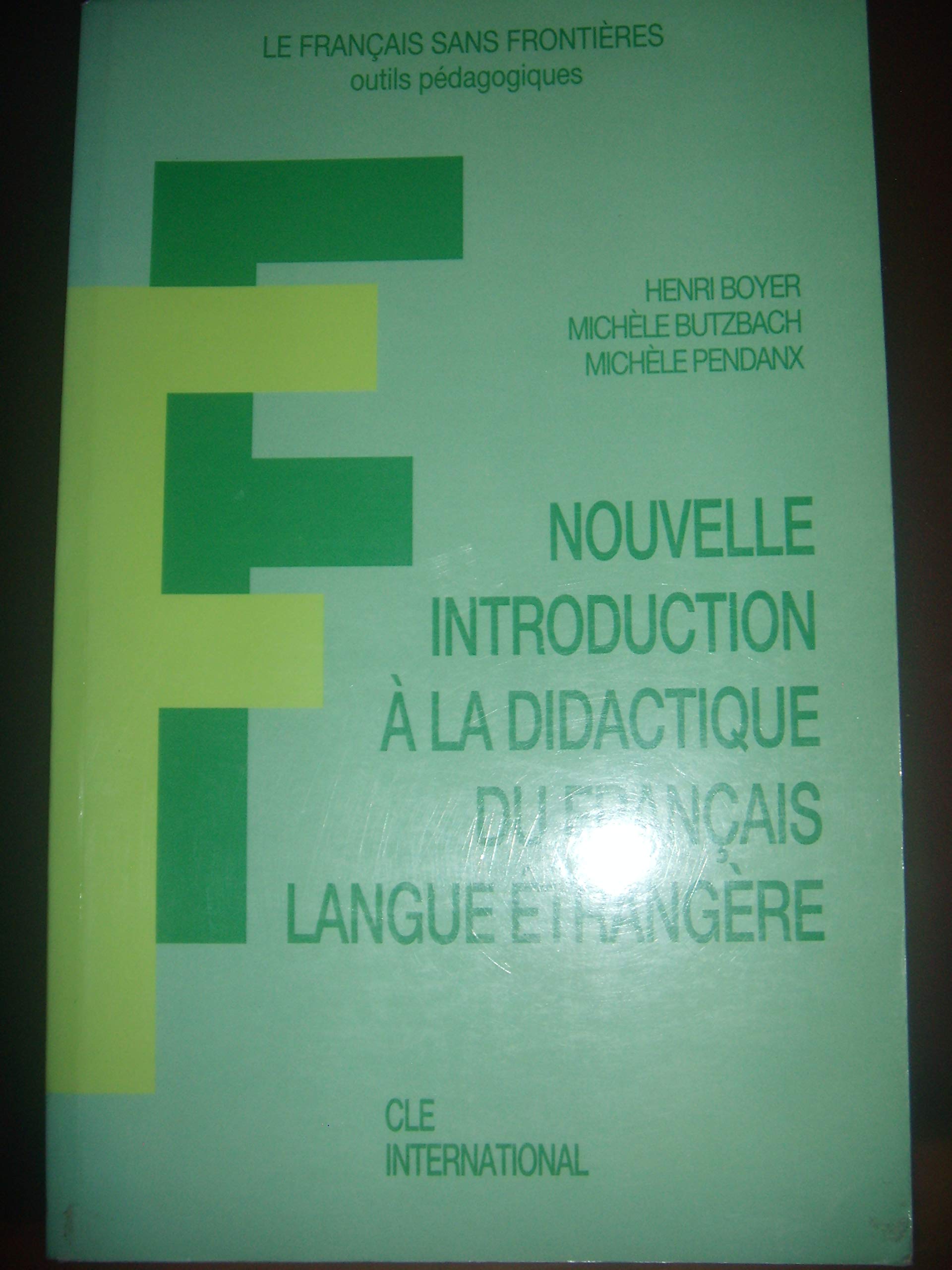 Introduction à la didactique du français langue étrangère 9782190331218