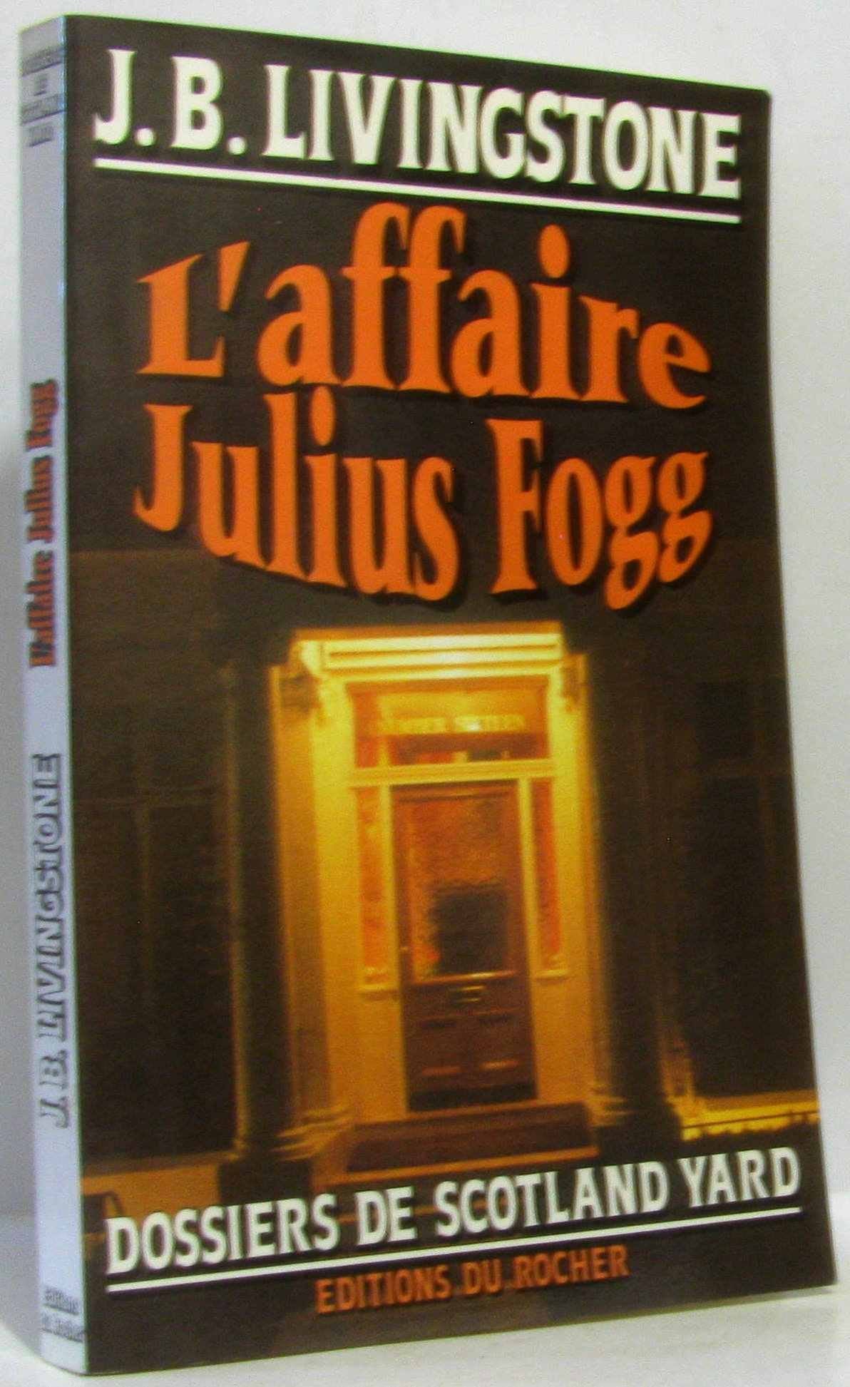 L'affaire Julius Fogg 9782268027029
