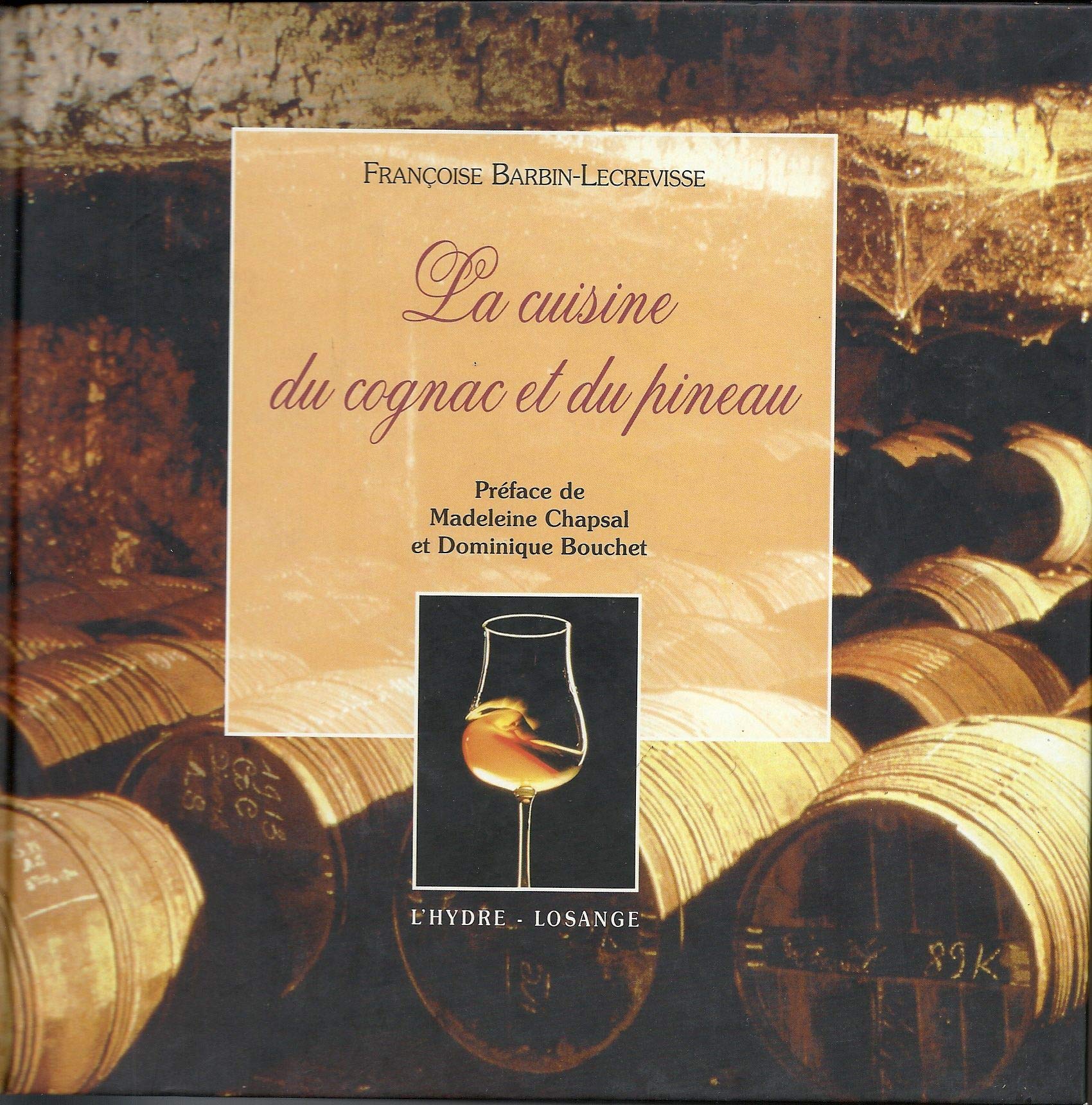 La Cuisine au cognac et au pineau 9782950852489