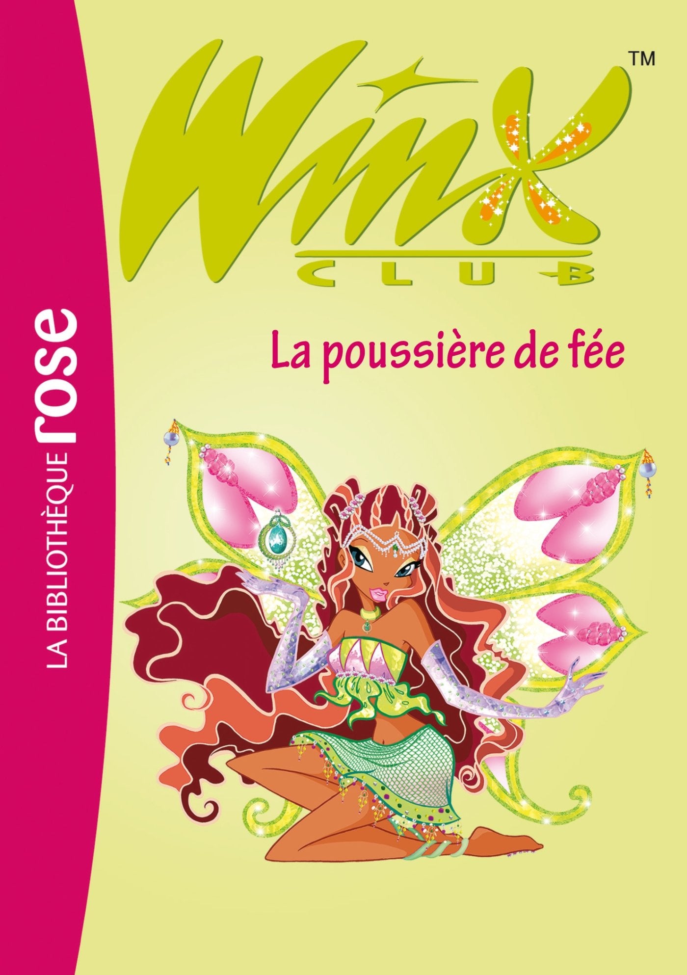 Winx Club 19 - La poussière de fée 9782012014855