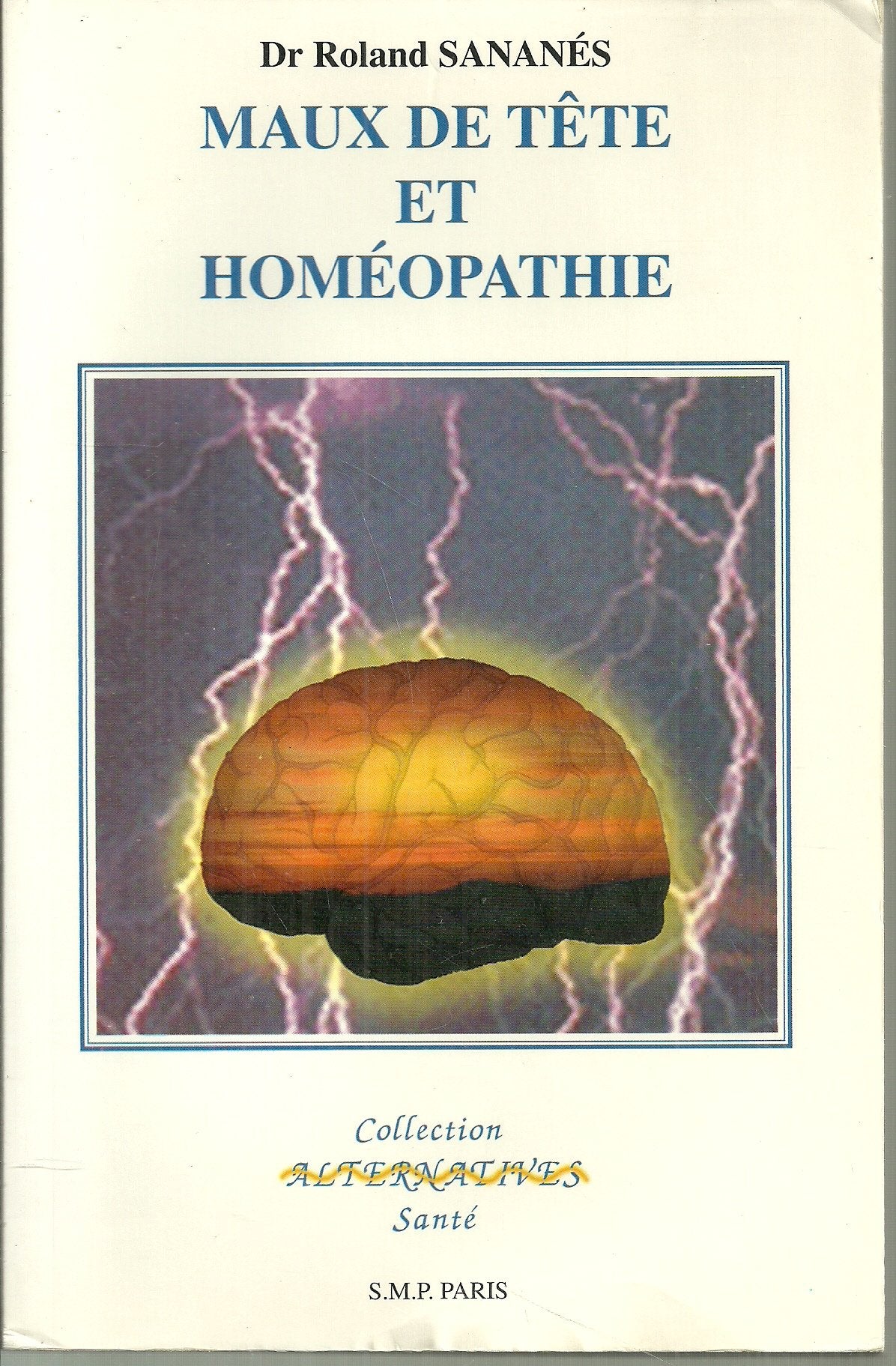 Maux de tête et homéopathie 9782911559006