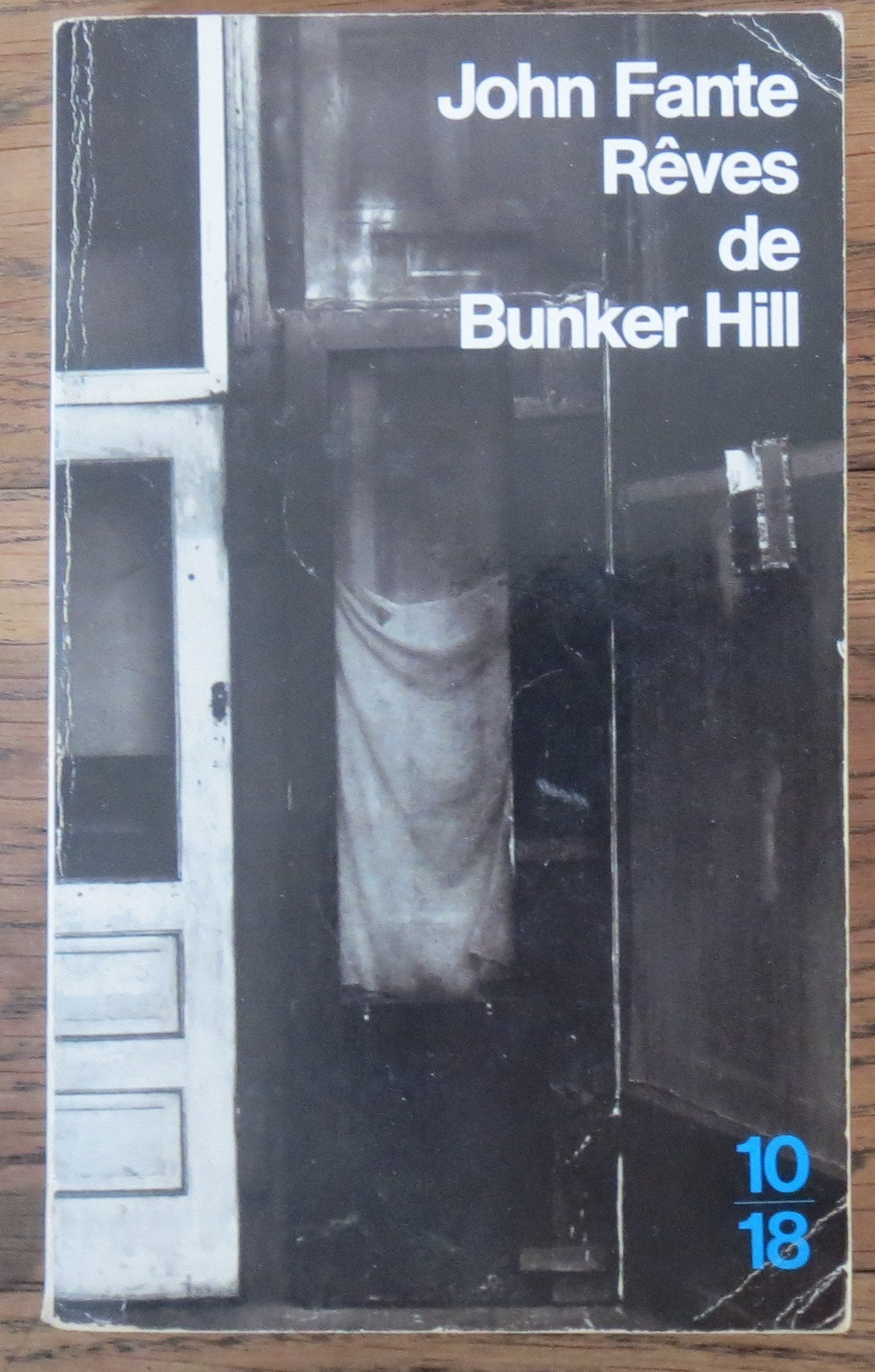 Rêves de Bunker Hill 9782264014306