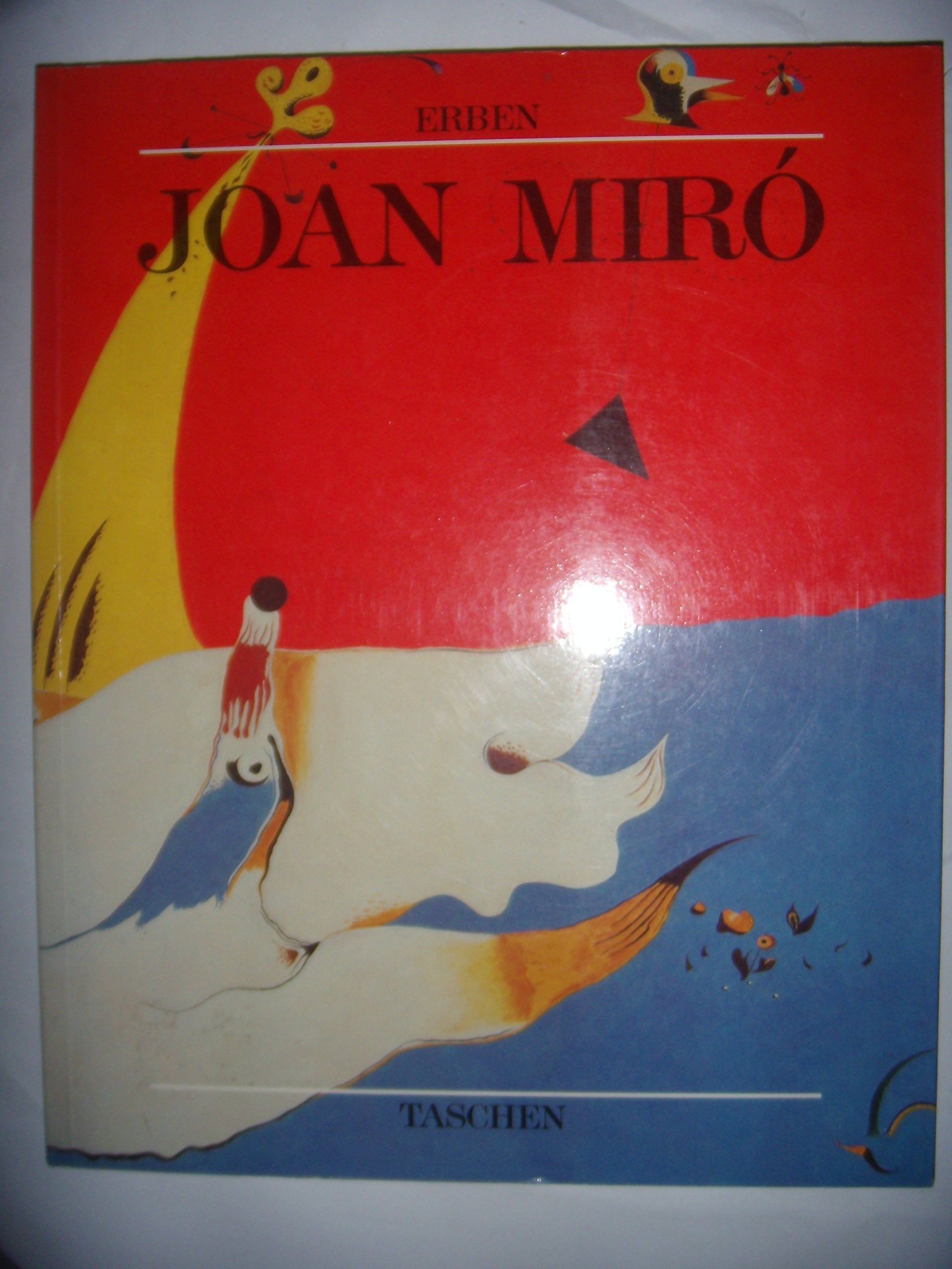 Joan Miro 1893-1983, l'homme et son oeuvre (en français) 9783822801512