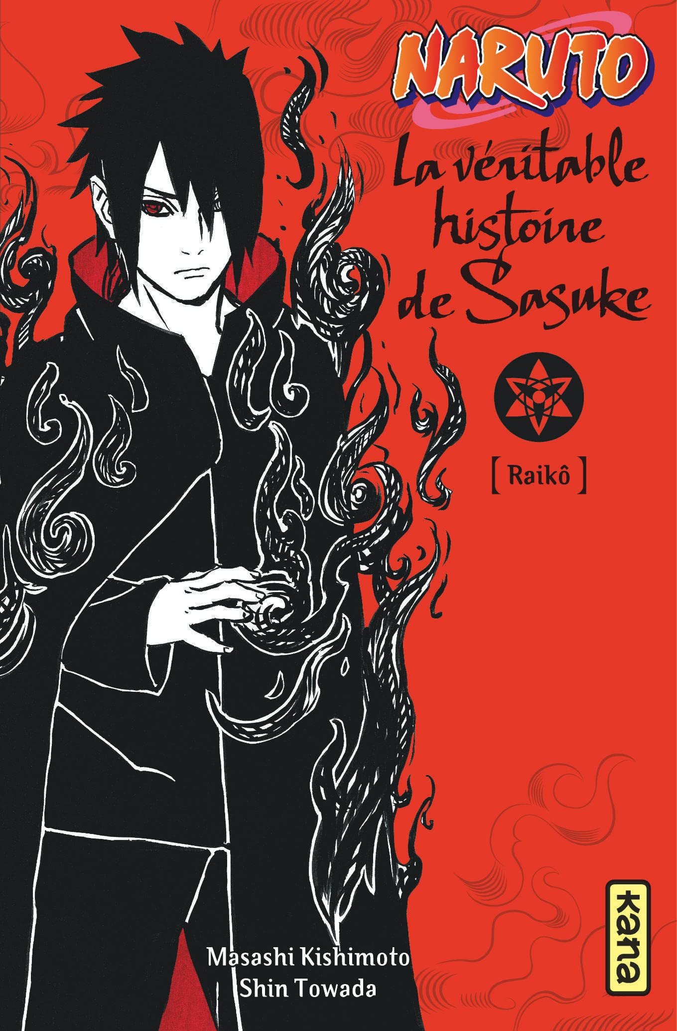 Naruto - romans - Tome 9 - La véritable histoire de Sasuke 9782505070825
