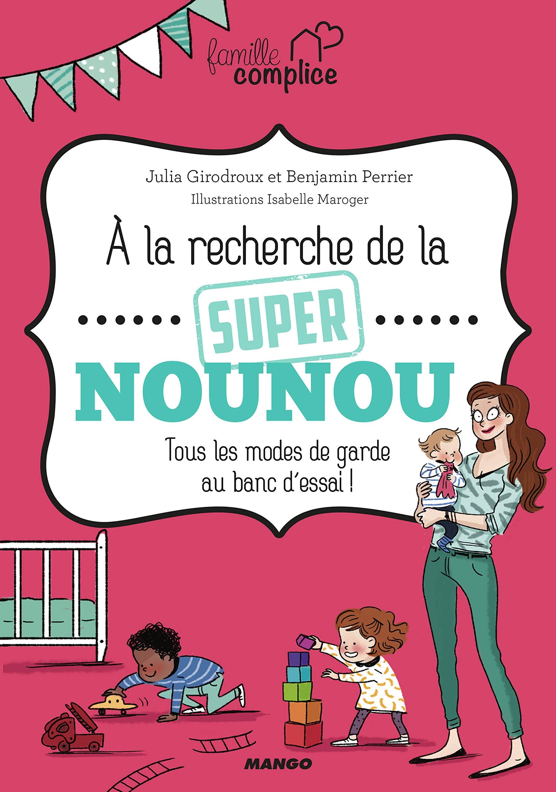 À la recherche de la super nounou 9782317018107