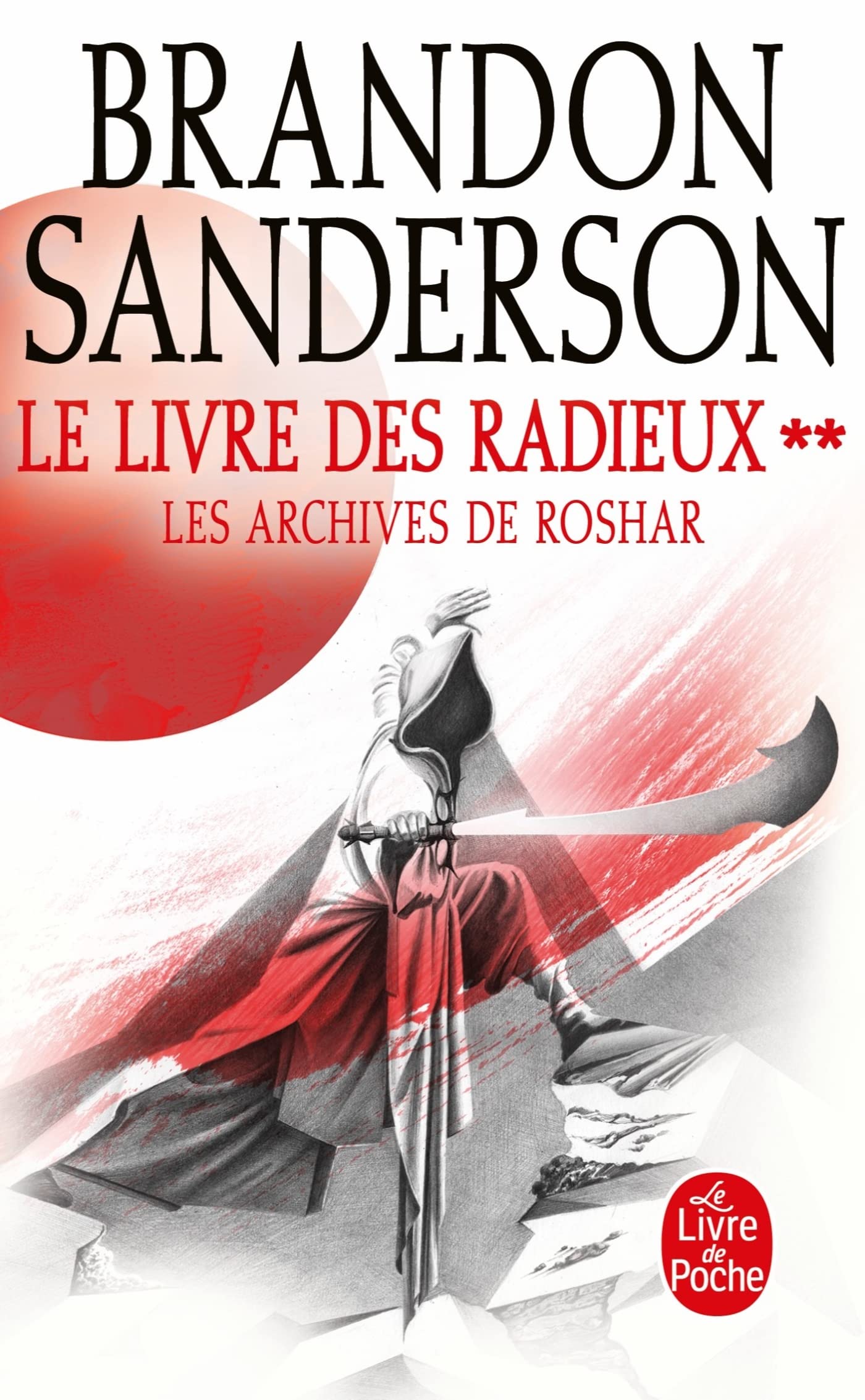 Le Livre des Radieux, Volume 2 (Les Archives de Roshar, Tome 2) 9782253820192