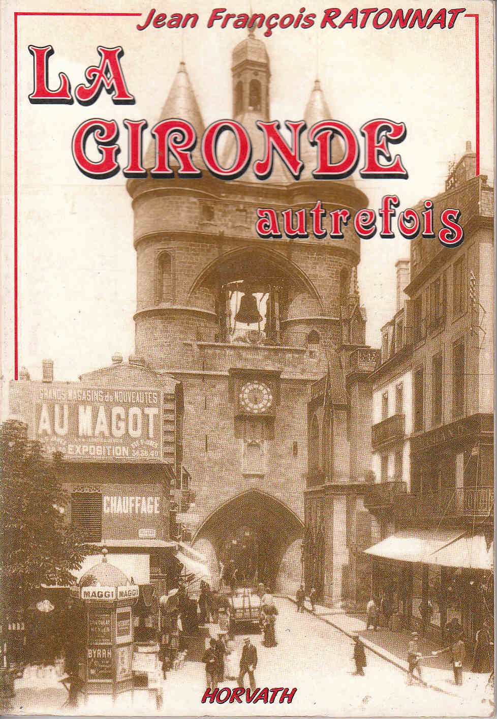 La gironde autrefois 103197 9782717107623