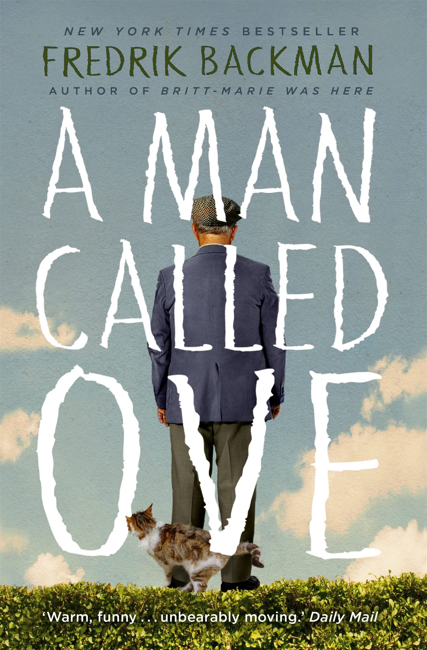 A Man Called Ove: The global bestselling phenomenon 9781444775815