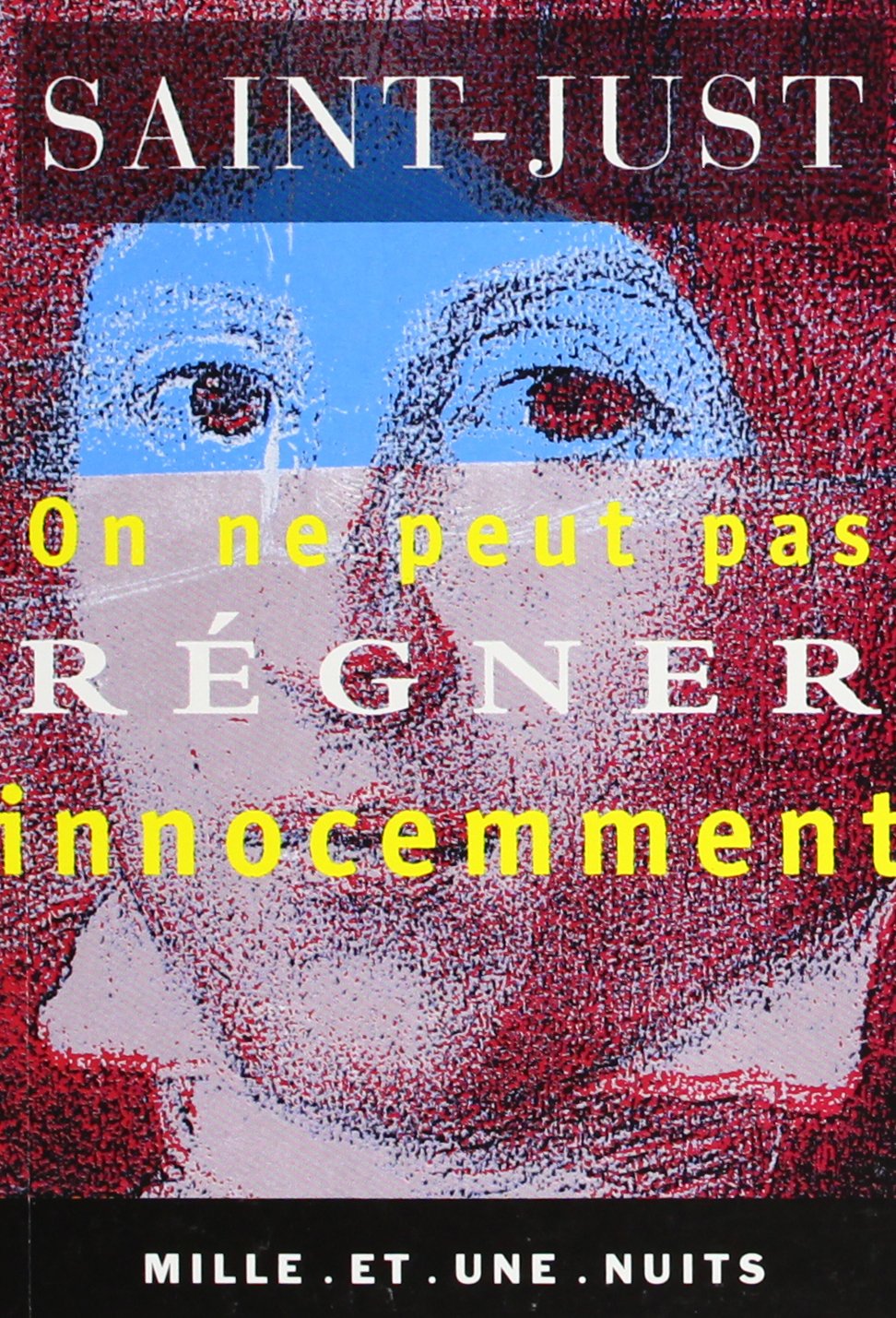 On ne peut pas régner inocemment 9782842050498