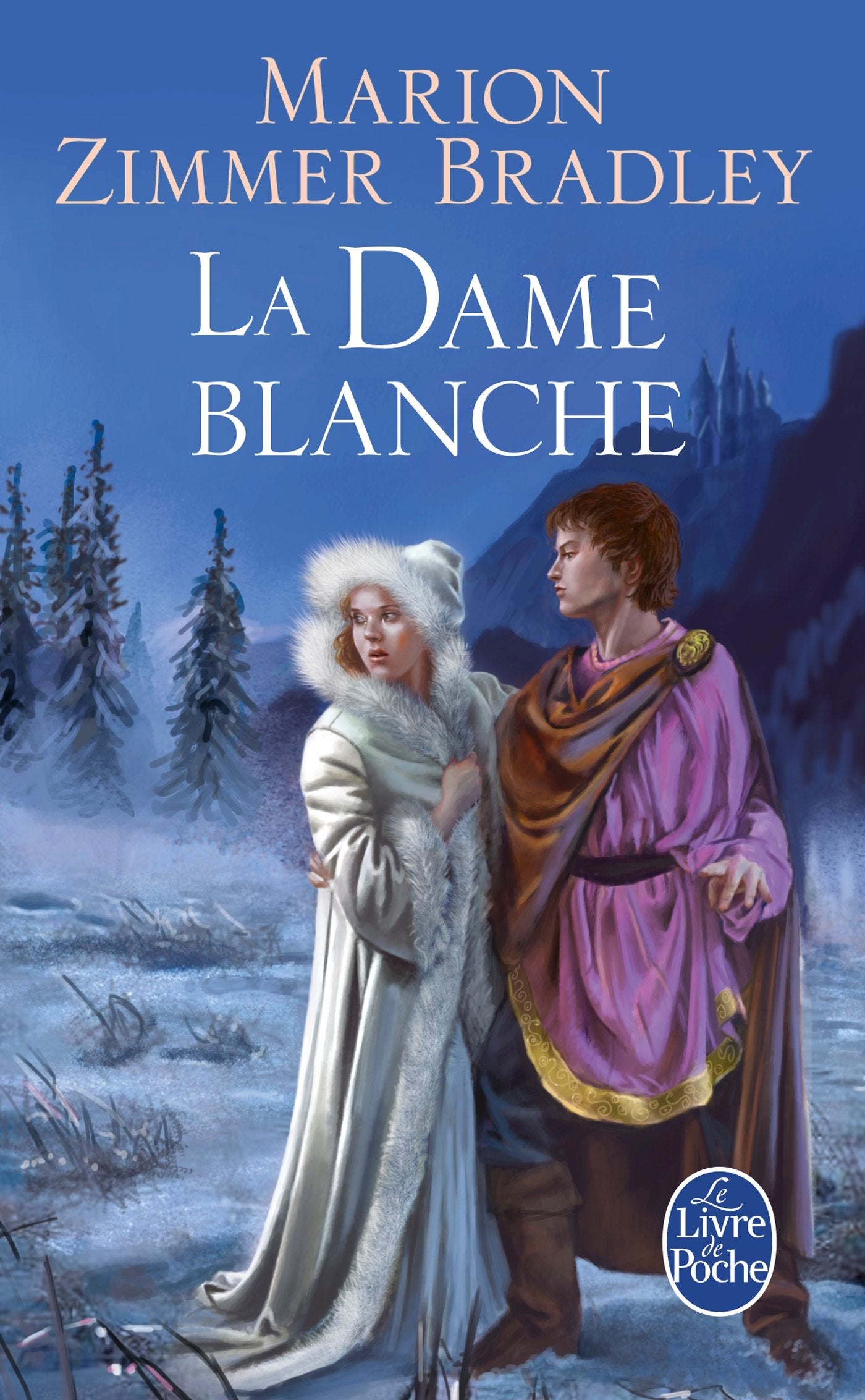 La Dame blanche (Le Cycle du Trillium, Tome 4) 9782253121619