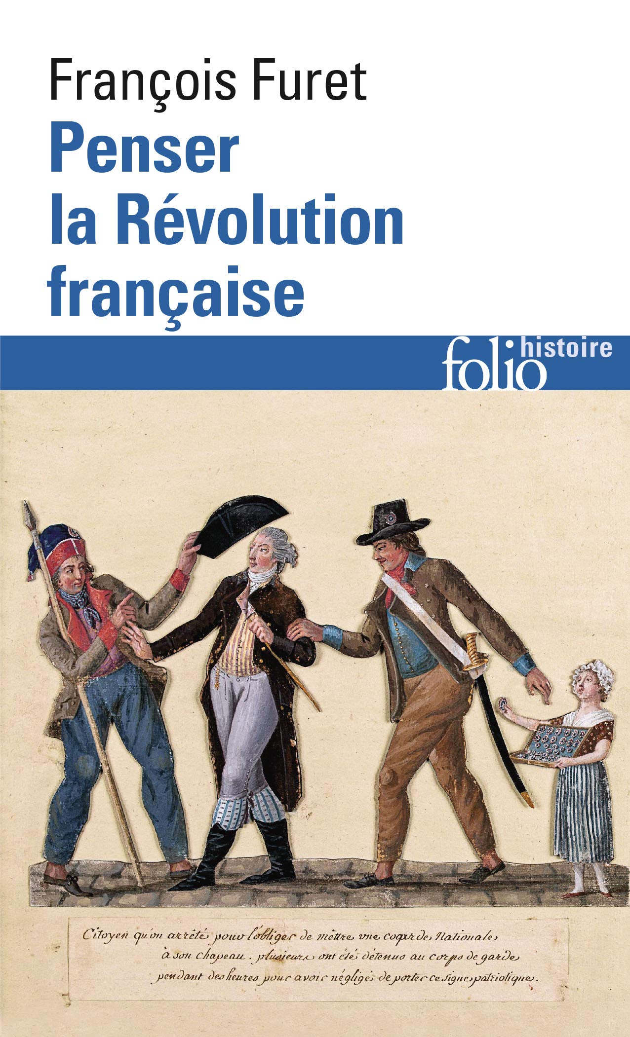 Penser la Révolution française 9782070322985