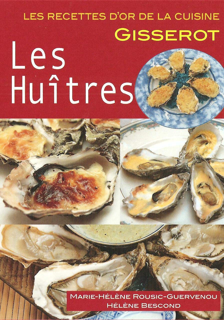 Les Huîtres RECETTES D'OR 9782755803037