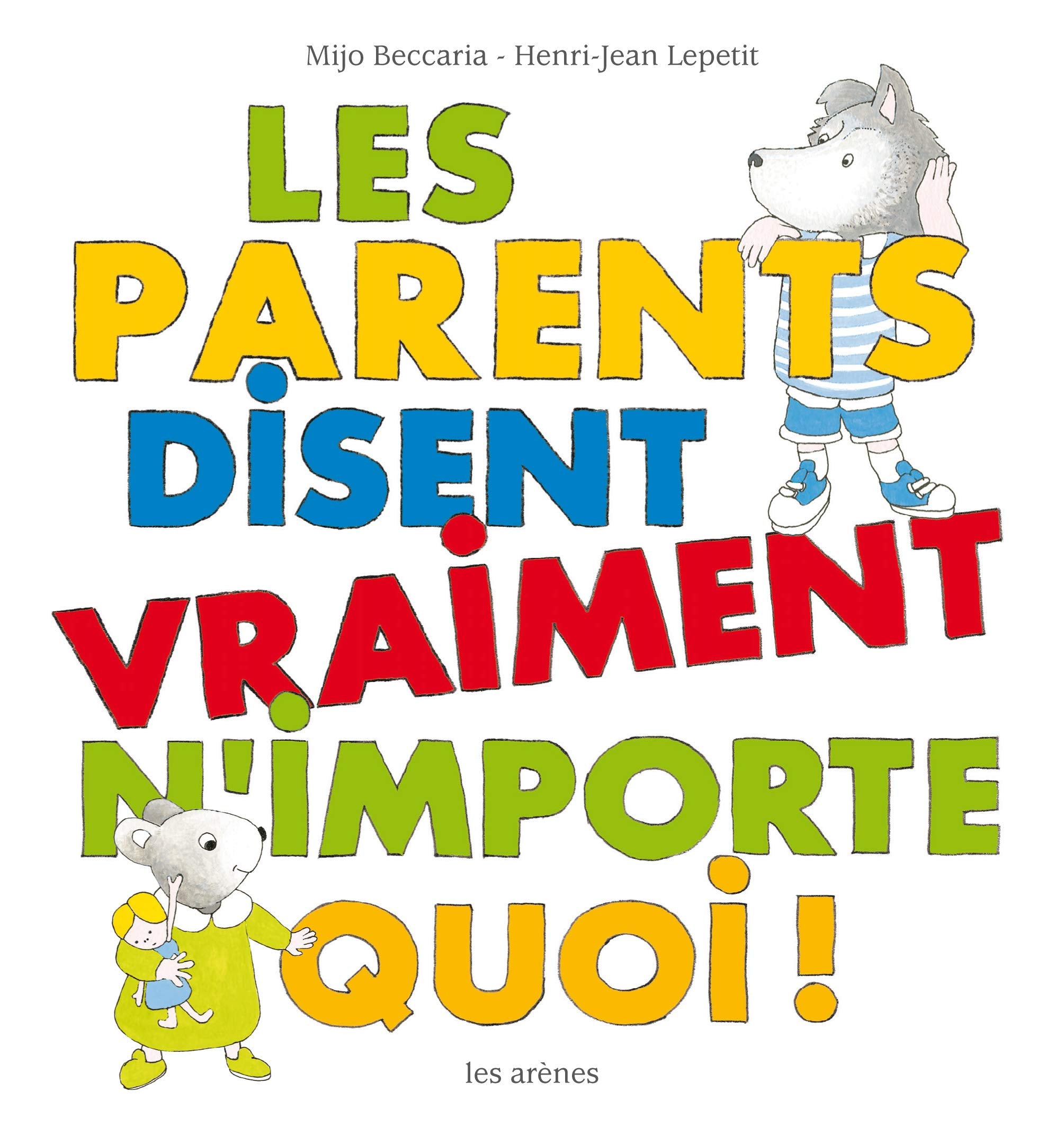 Les Parents disent vraiment n'importe quoi 9791037501103