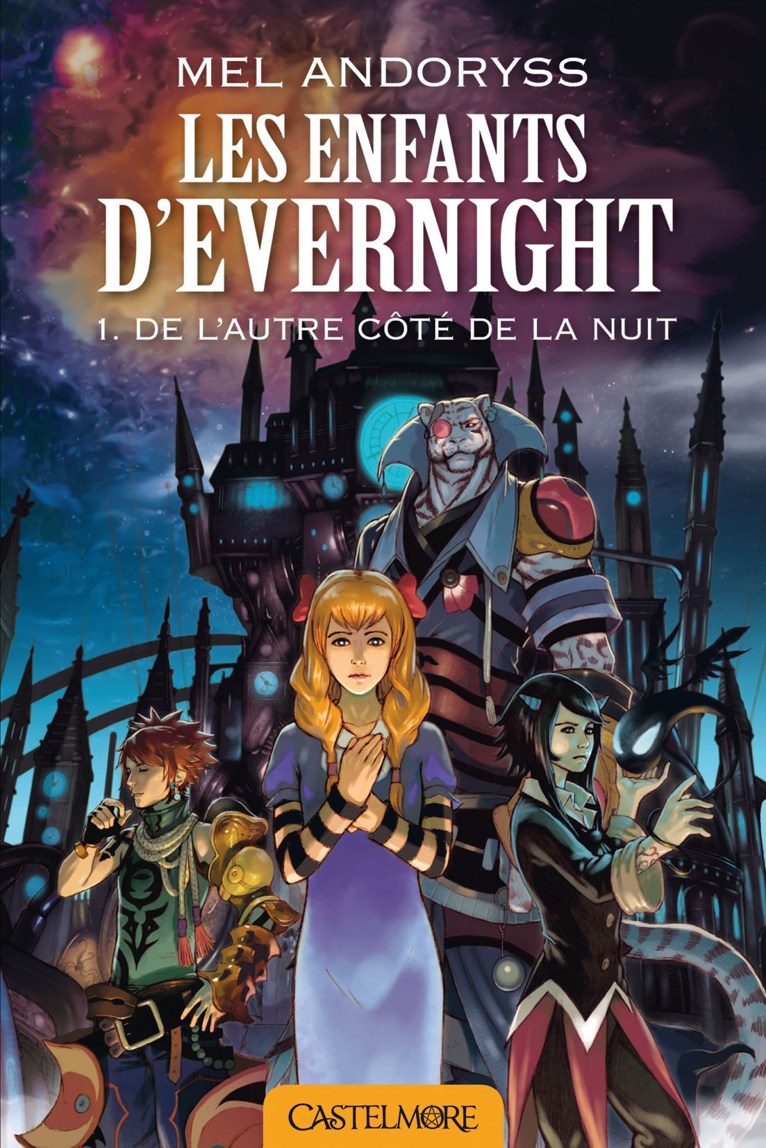 Les Enfants d'Evernight, T1 : De l'autre côté de la nuit: Les Enfants d'Evernight 9782362311031