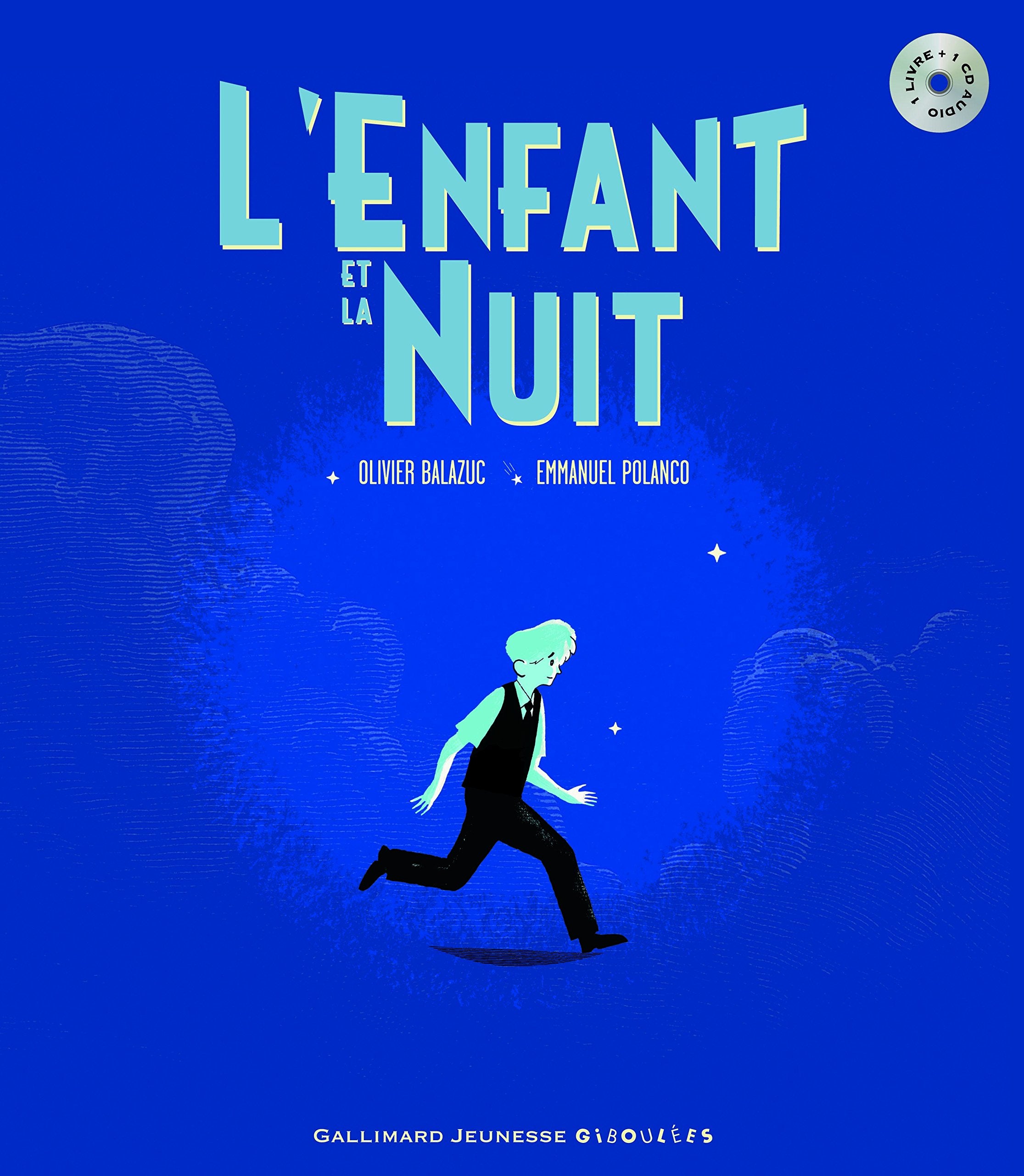 L'Enfant et la Nuit: Conte lyrique en sept scènes et quatre tableaux 9782070643530