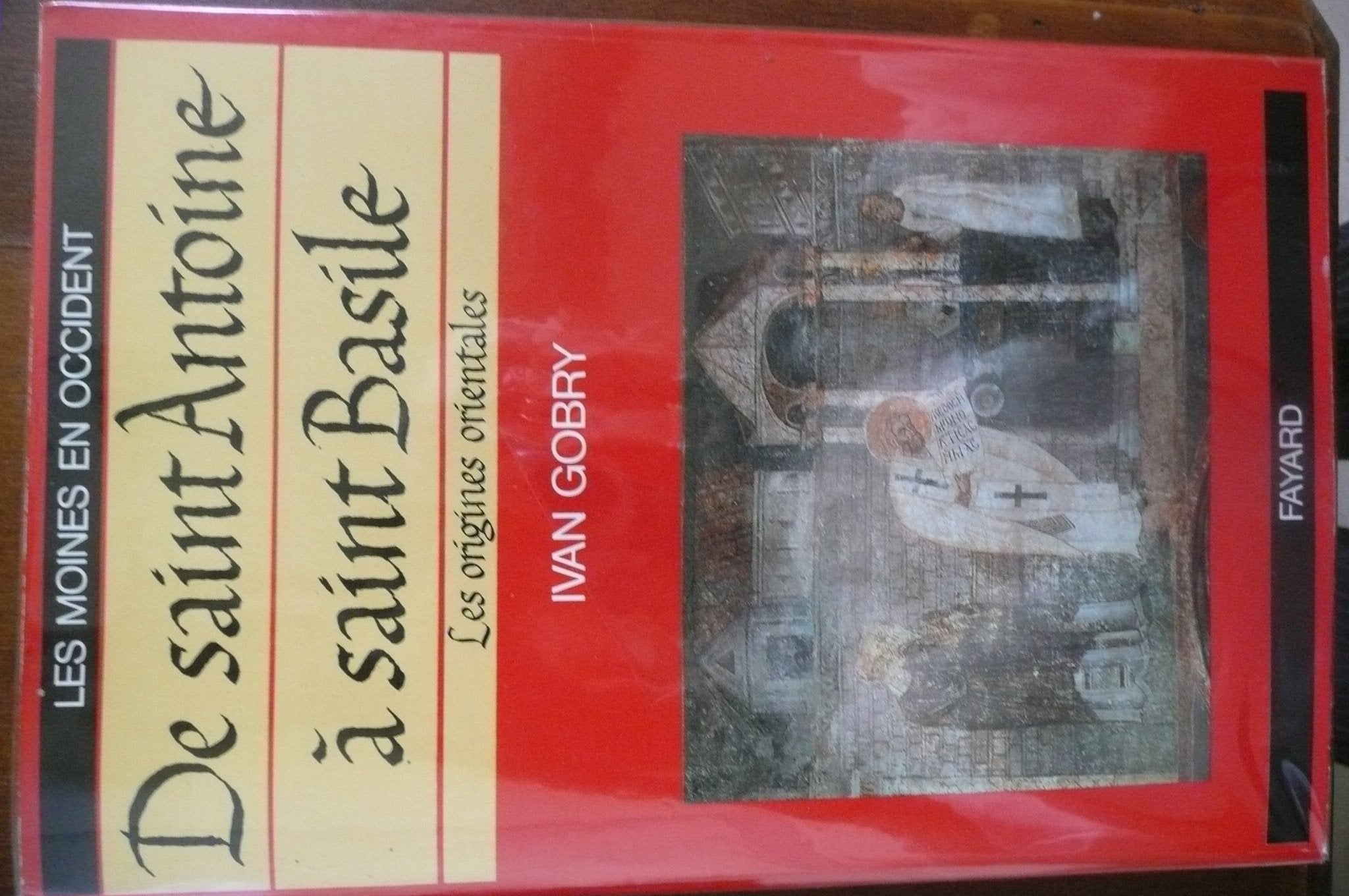 Les Moines en Occident: Tome 1, De saint Antoine à saint Basile 9782213015668