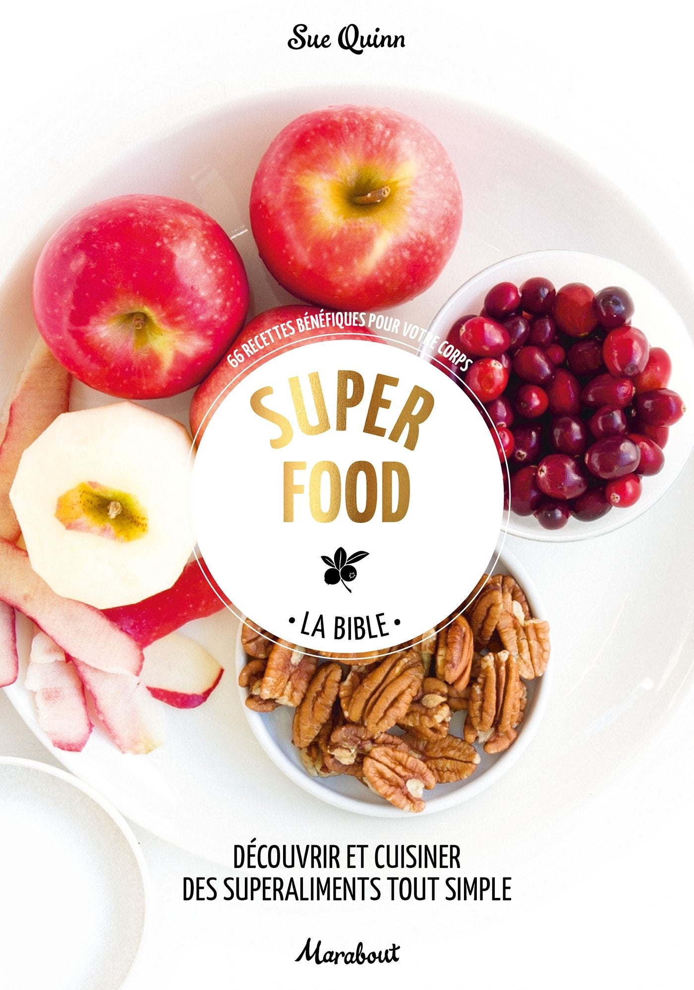 Super food - La Bible 9782501102049