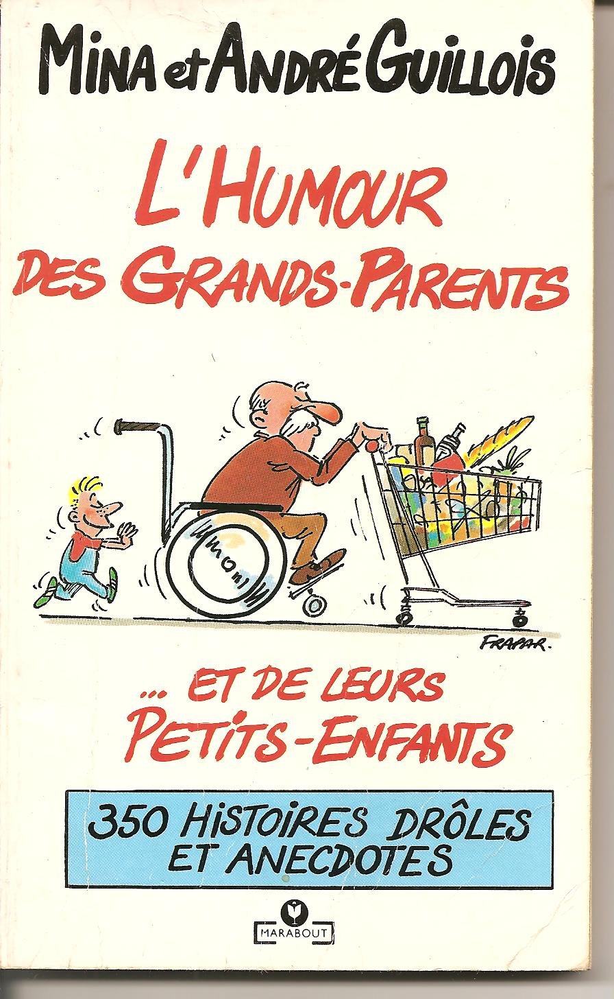 L'humour des grands-parents et de leurs petits-enfants 9782501014861