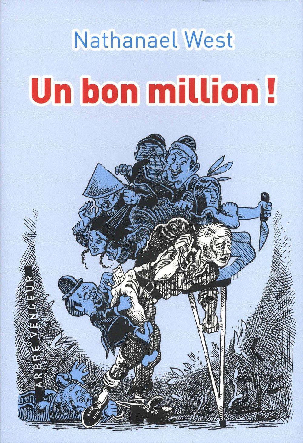 Un bon million !: Ou "Le démembrement de Lemuel Pitkin" 9791091504126