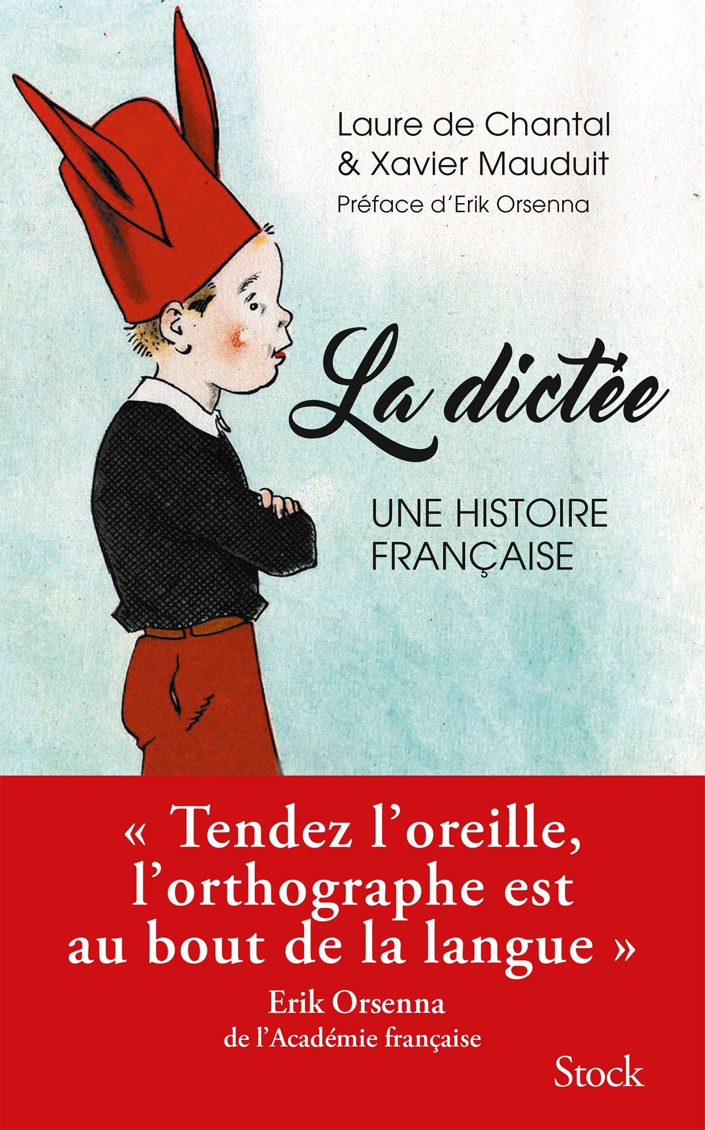 La dictée, une histoire française 9782234081888