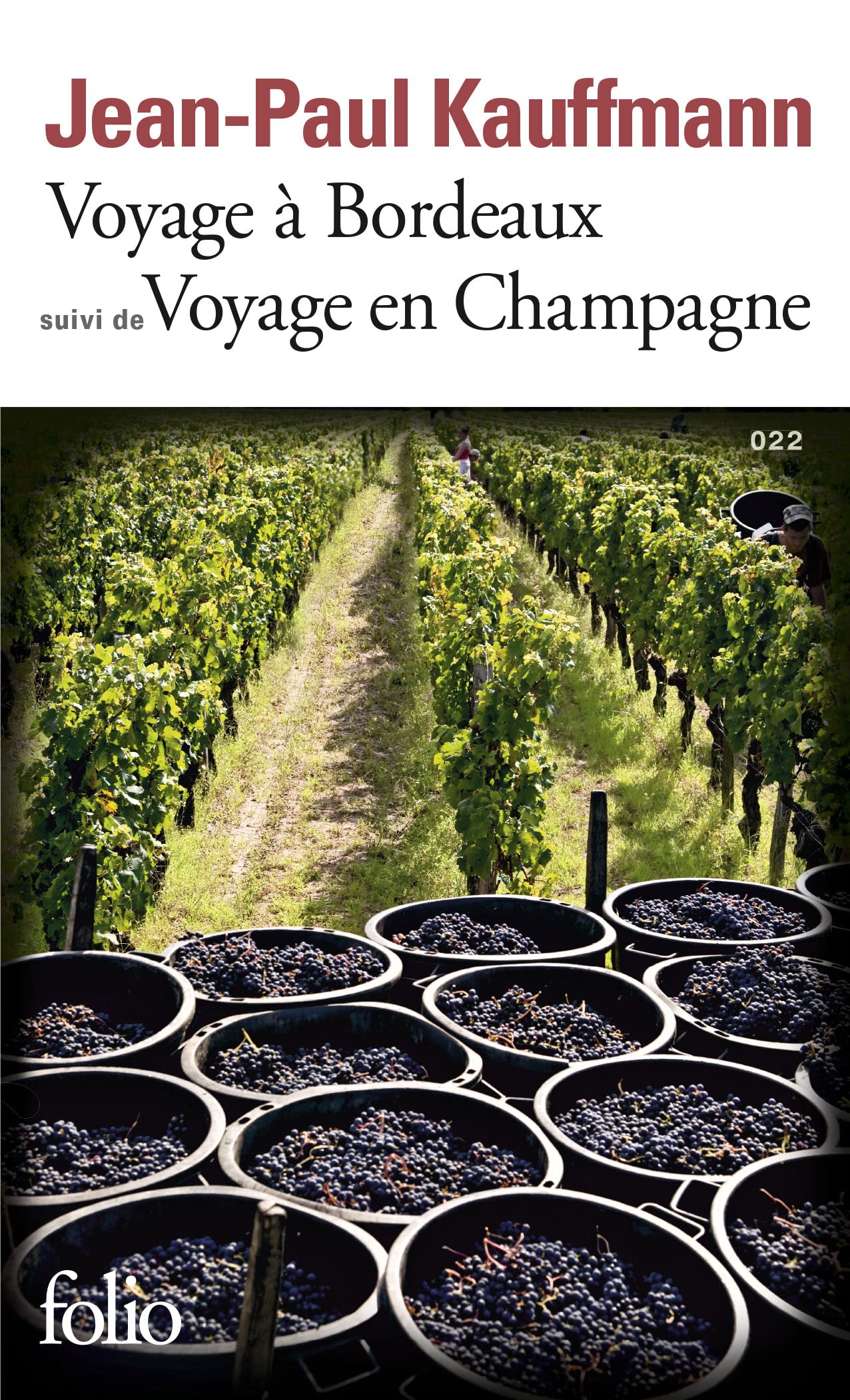 Voyage à Bordeaux 1989 / Voyage en Champagne 1990 9782070456949