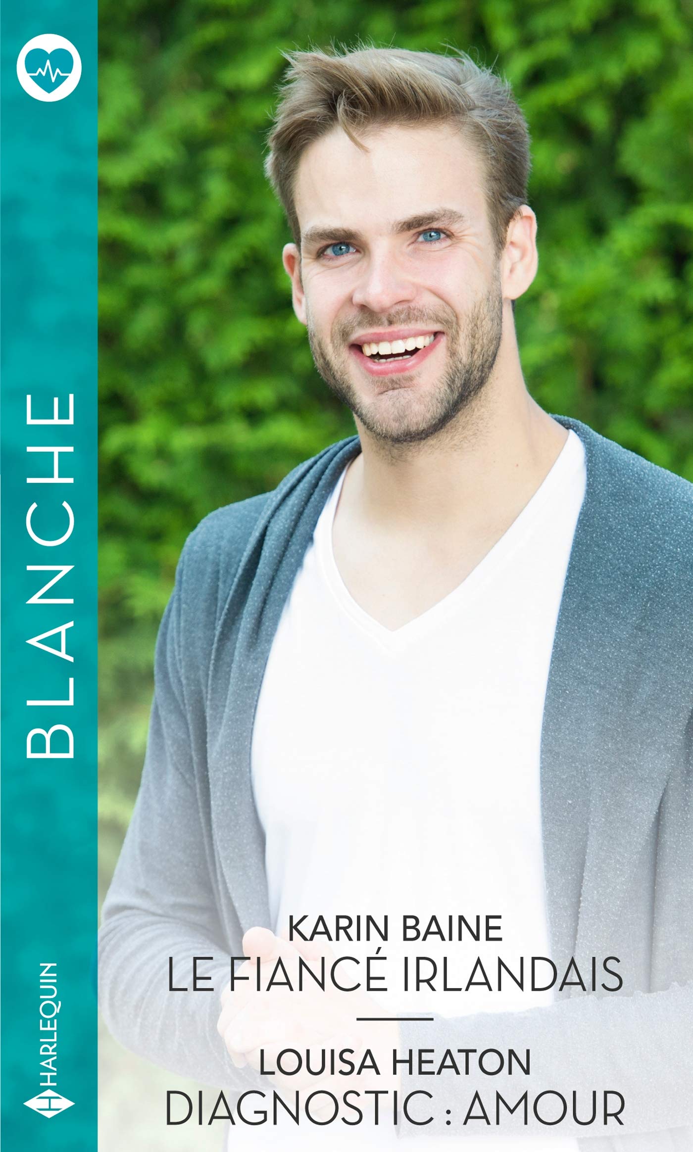 Le fiancé irlandais - Diagnostic : amour 9782280461849