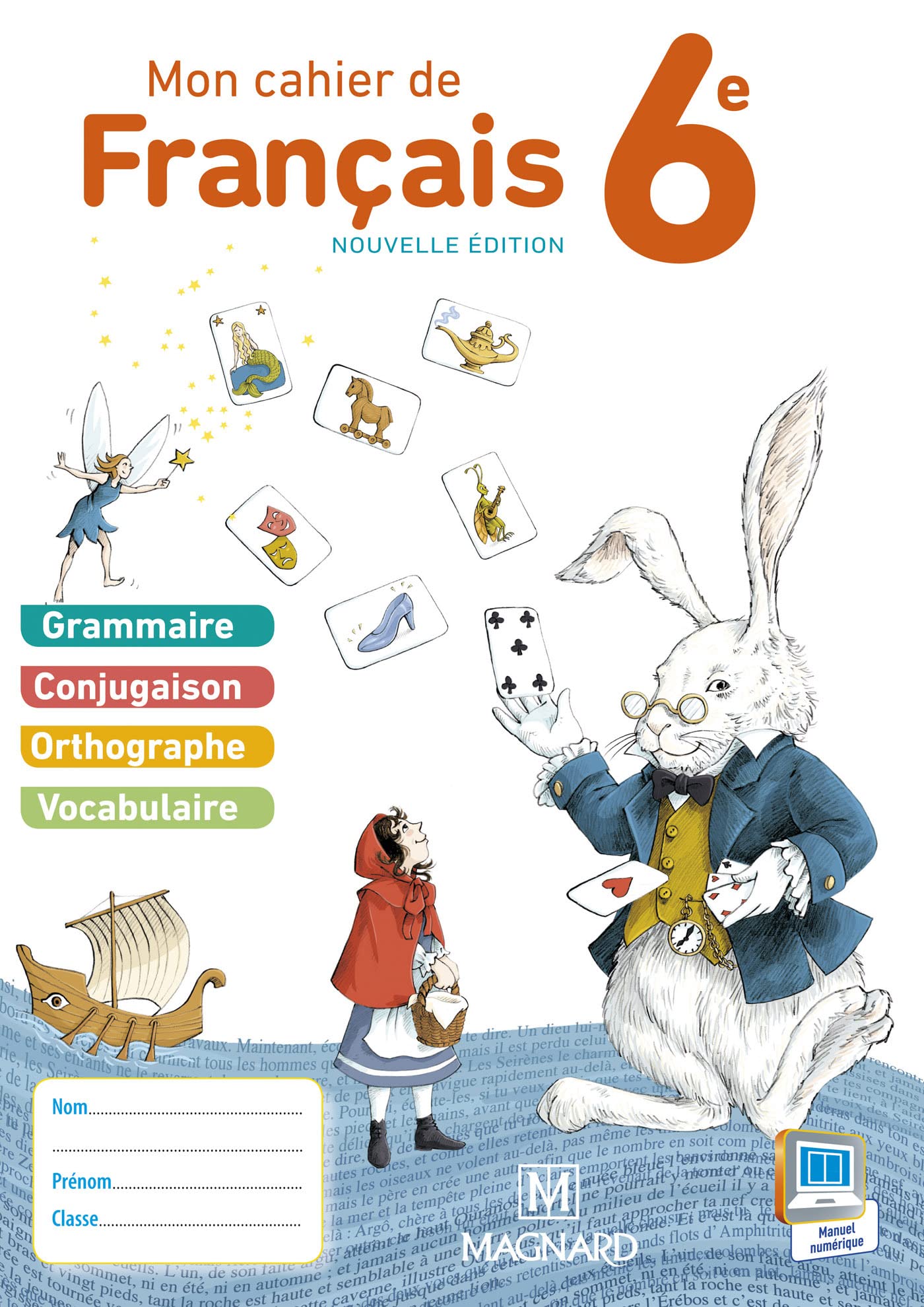 Mon cahier de français 6e (2015) - Cahier élève 9782210104785