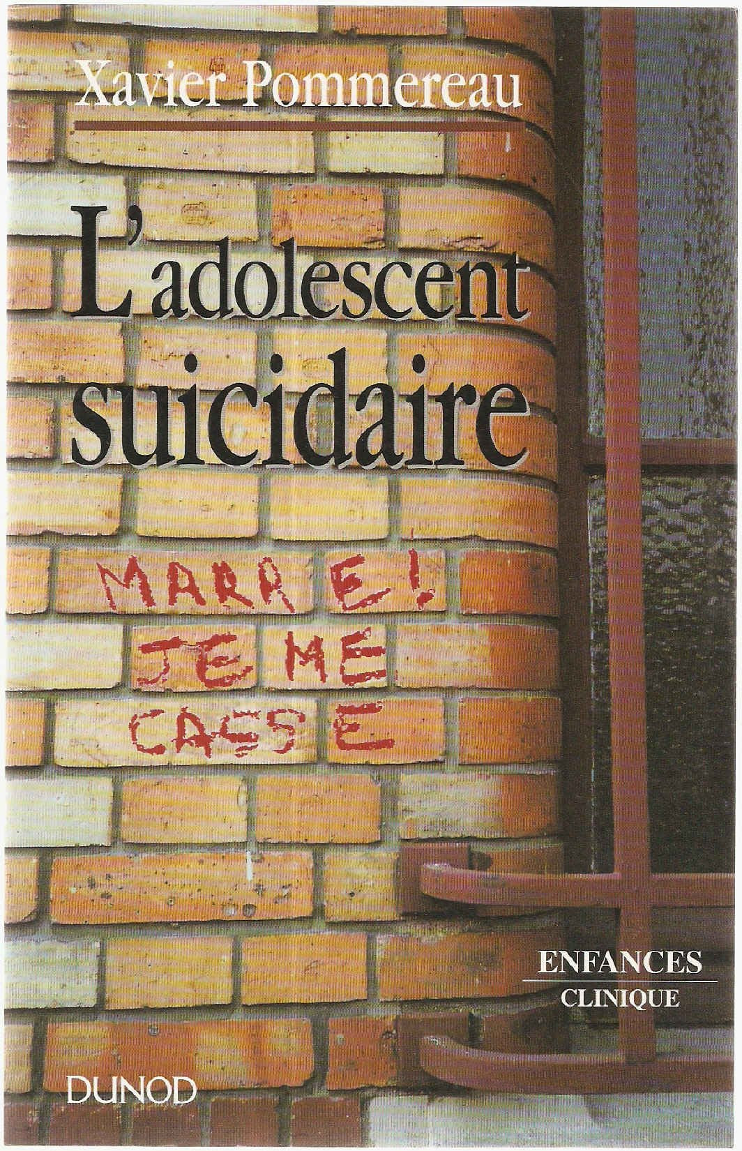 L'adolescent suicidaire 9782100030972