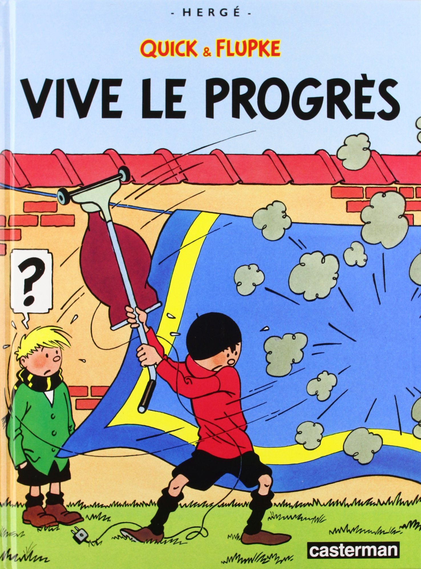 Quick et Flupke, tome 8 : Vive le progrés 9782203324084