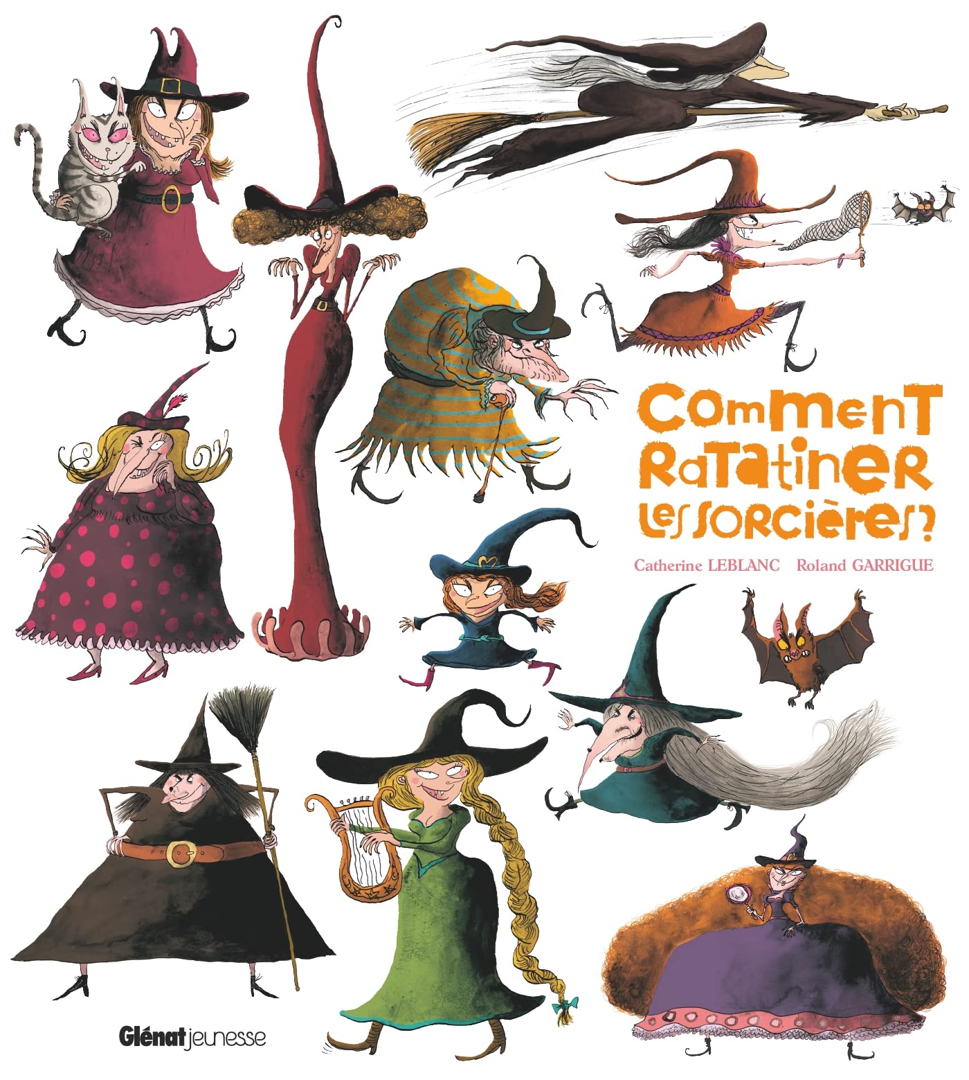 Comment ratatiner les sorcières ? 9782723471626