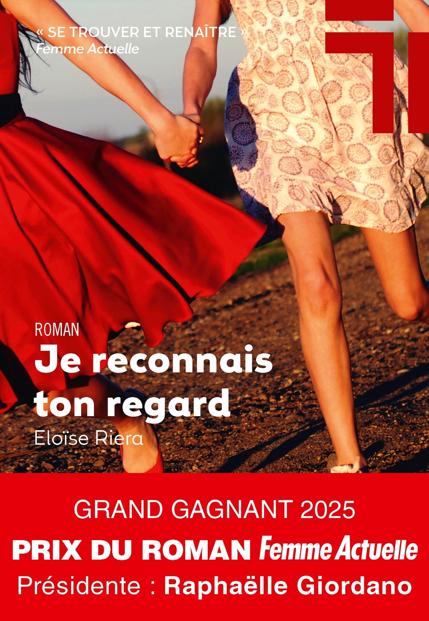 Je reconnais ton regard - Grand Gagnant Femme Actuelle 2025 9782810441501