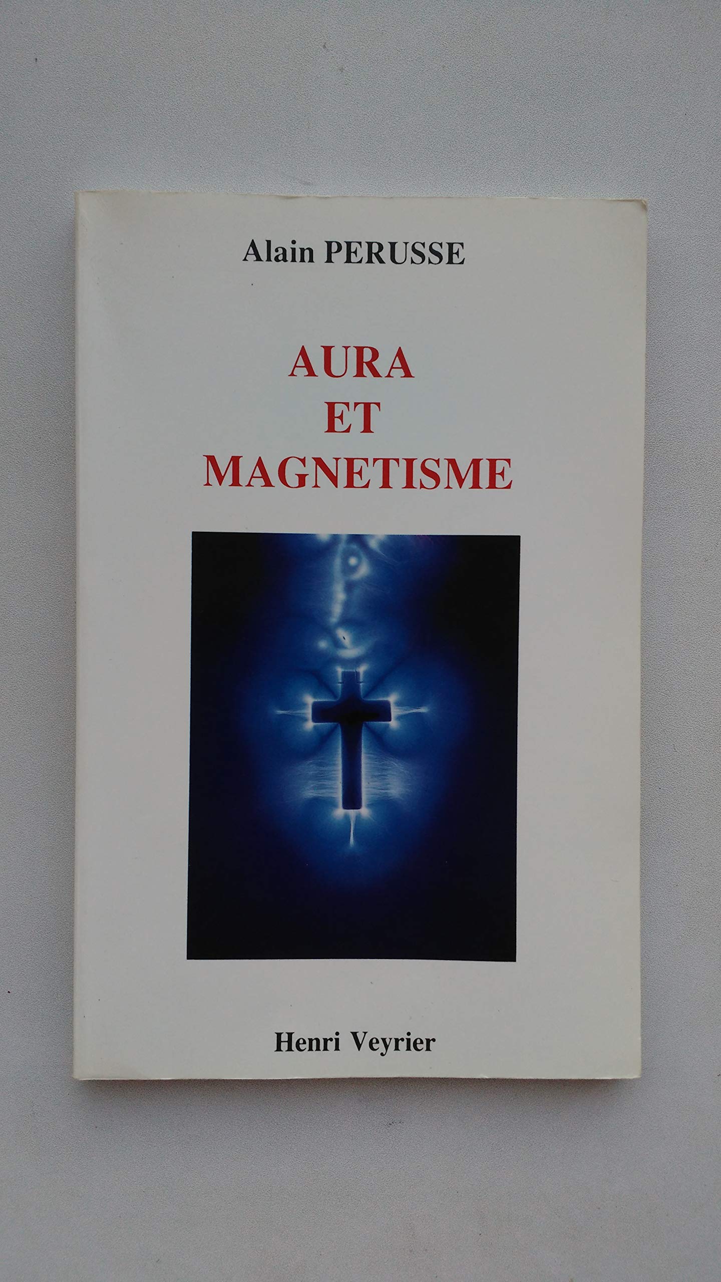 Aura et magnetisme 9782851995391