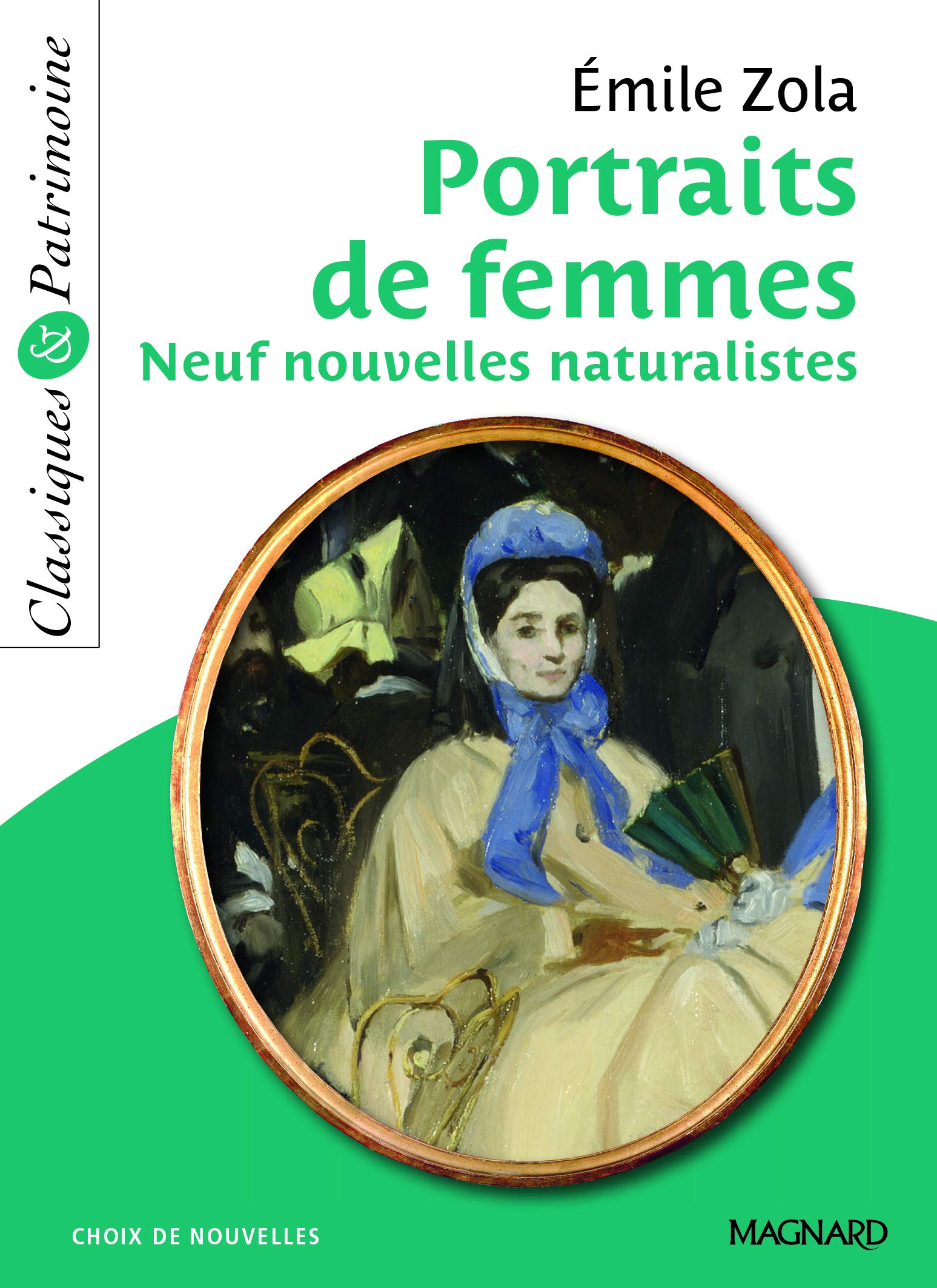 Portraits de femmes - Classiques et Patrimoine: 9 nouvelles naturalistes 9782210740624